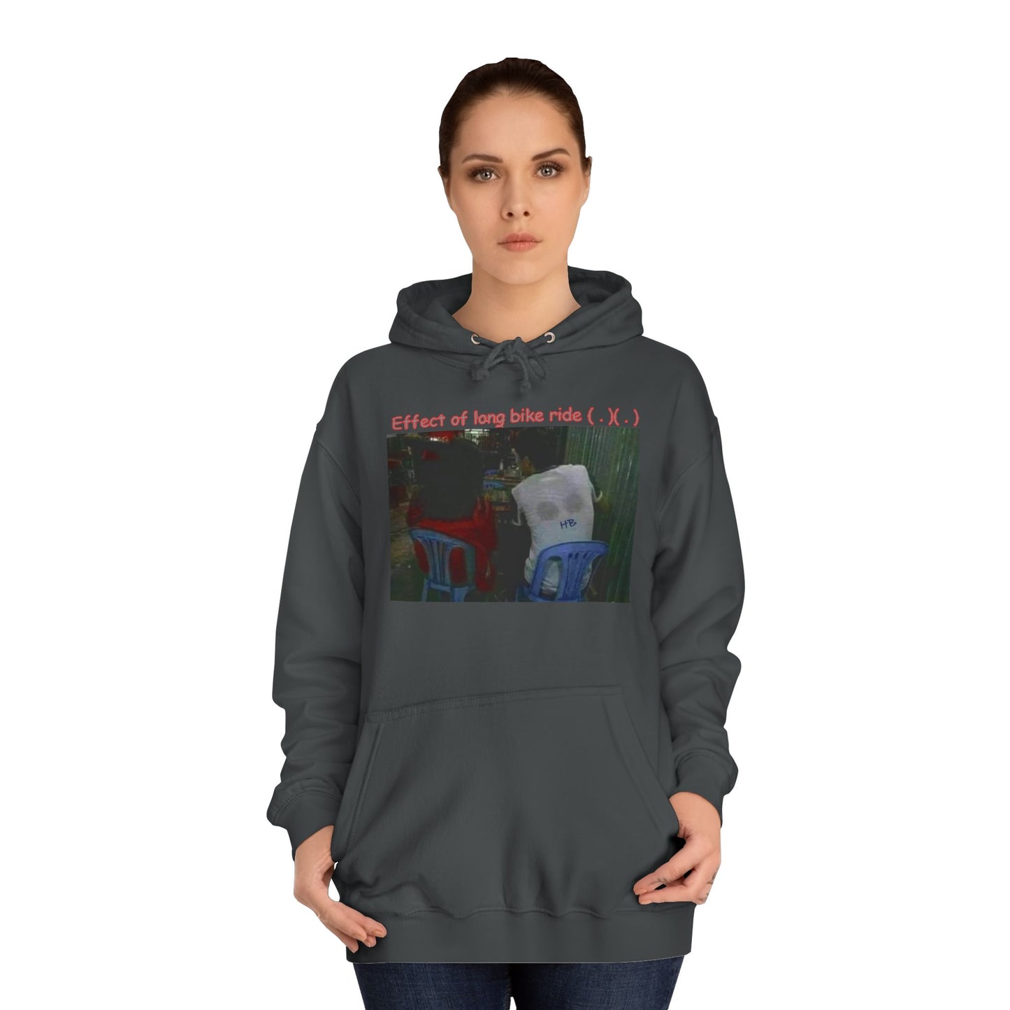 Get Yours Now -- Effect of long bike ride ( . )( . ) (Hoodie - Cozy and Durable)