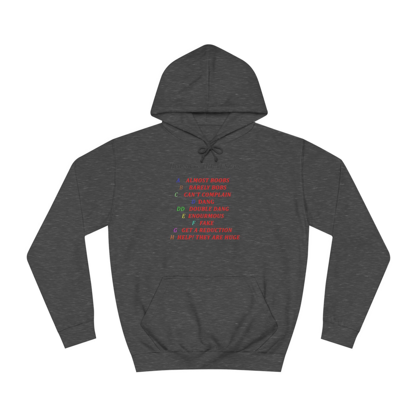 Get Yours Now -- Humorous Bra Sizing Chart (Hoodie - Cozy and Durable)