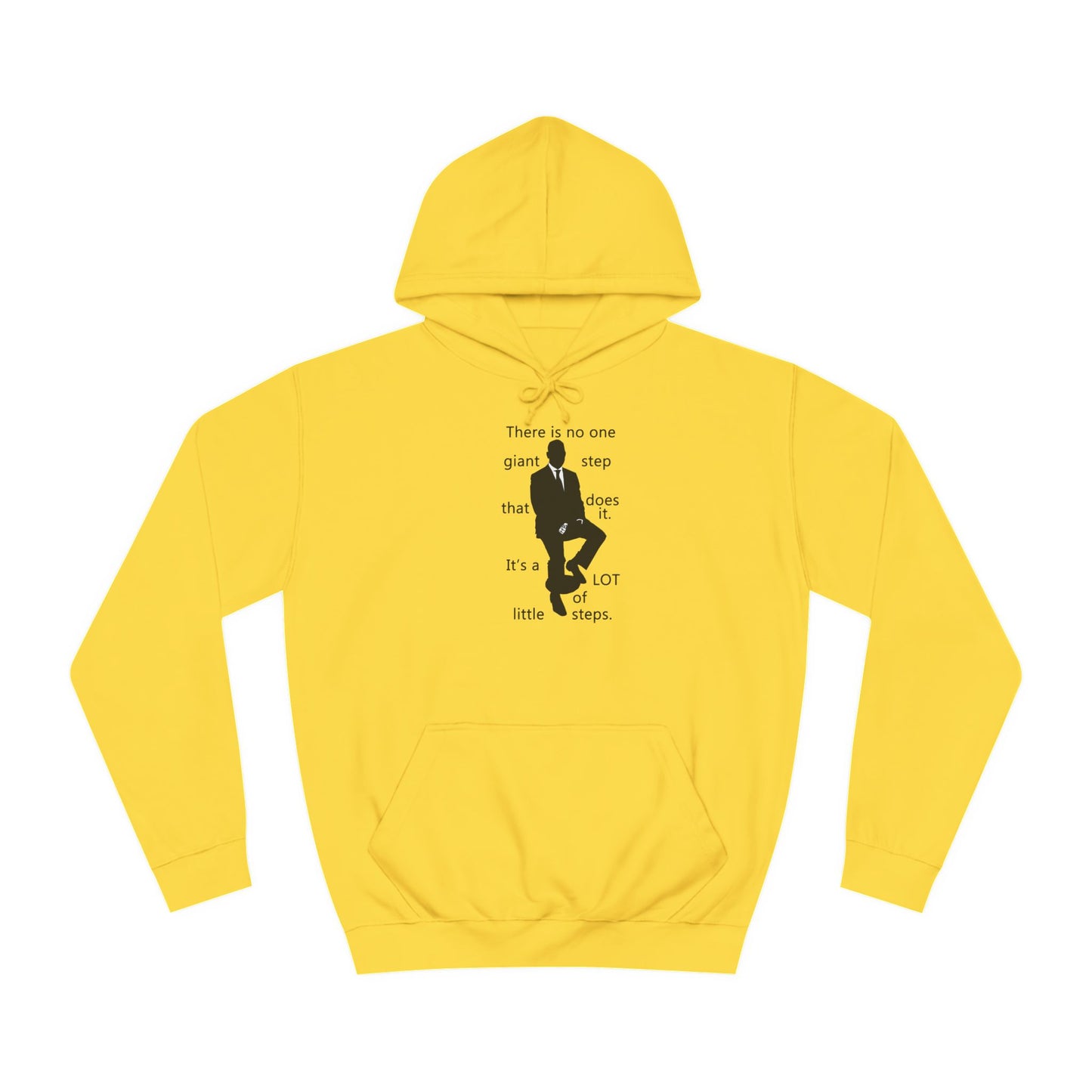 Get Yours Now -- Consistent Gradual Growth Steady Progress (Hoodie - Cozy and Durable)