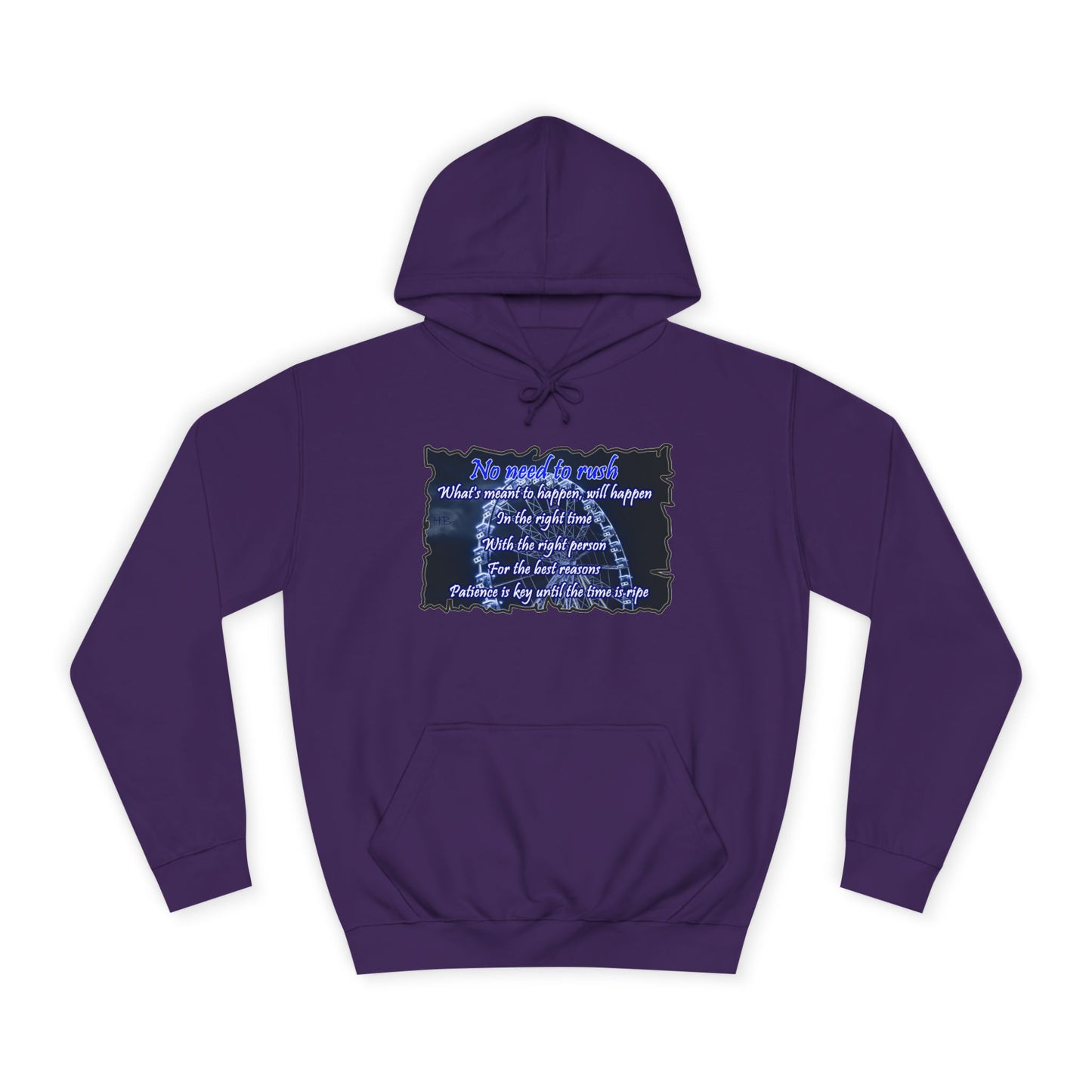 Get Yours Now -- No need to rush (Hoodie - Cozy and Durable)