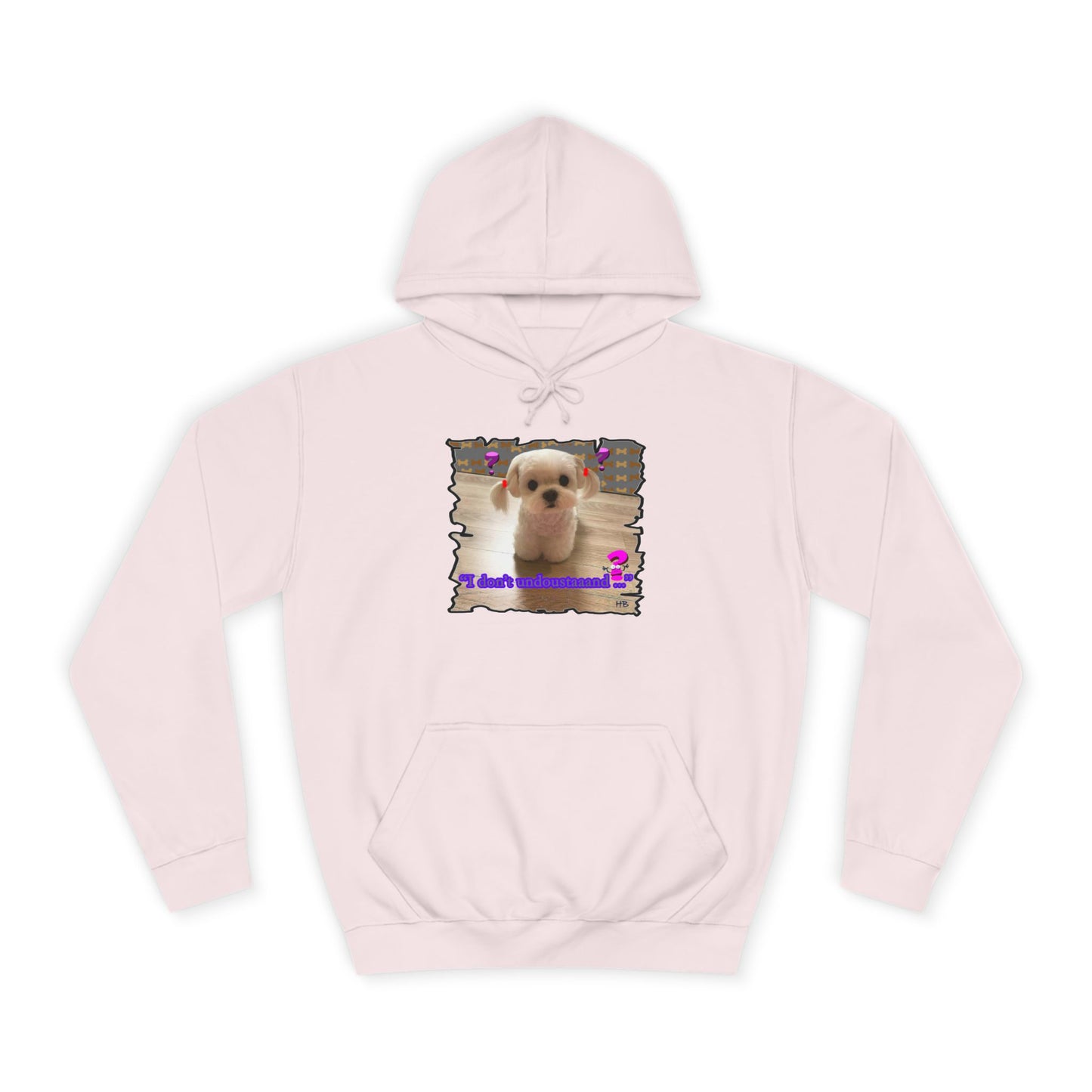 Baby Bichon Maltese with cluelessness innocent look "I don't undoustaaaand" (Hoodie - Cozy and Durable)