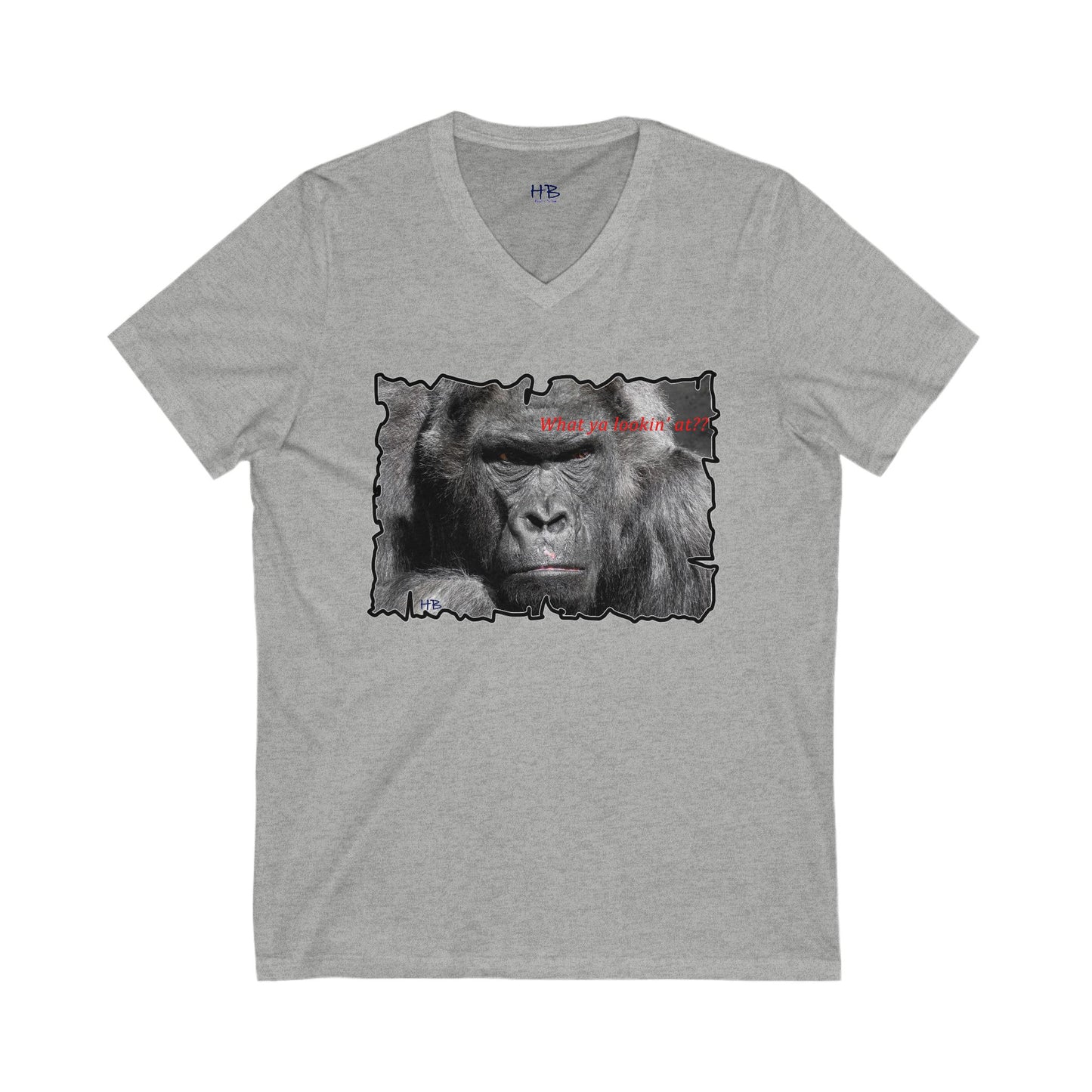 Fearless Fierce Frown and Bold Gorilla Power What ya lookin' at?  (Unisex Jersey Short Sleeve V-neck - Comfortable Everyday Wear)