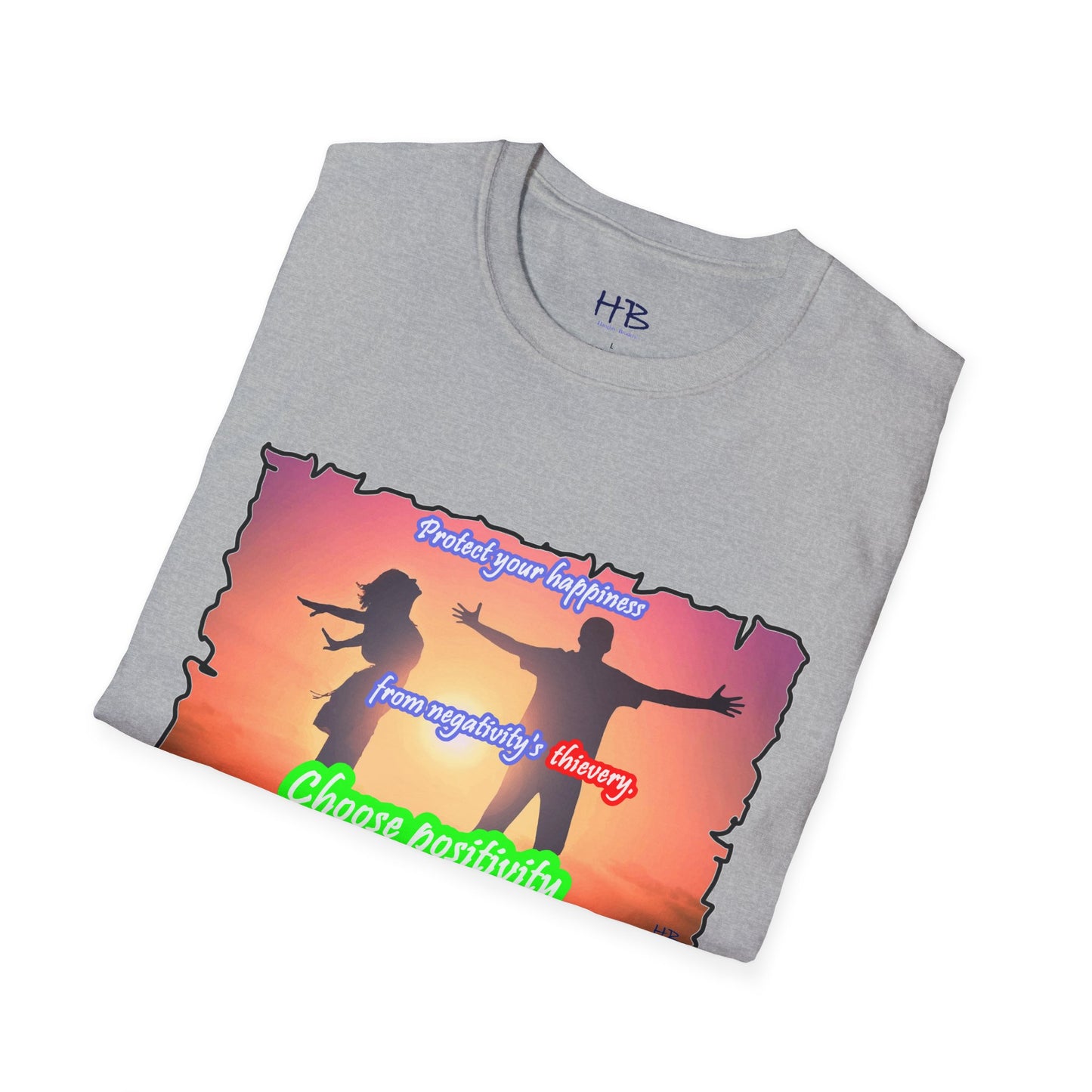 Choose positivity from negativity's thievery