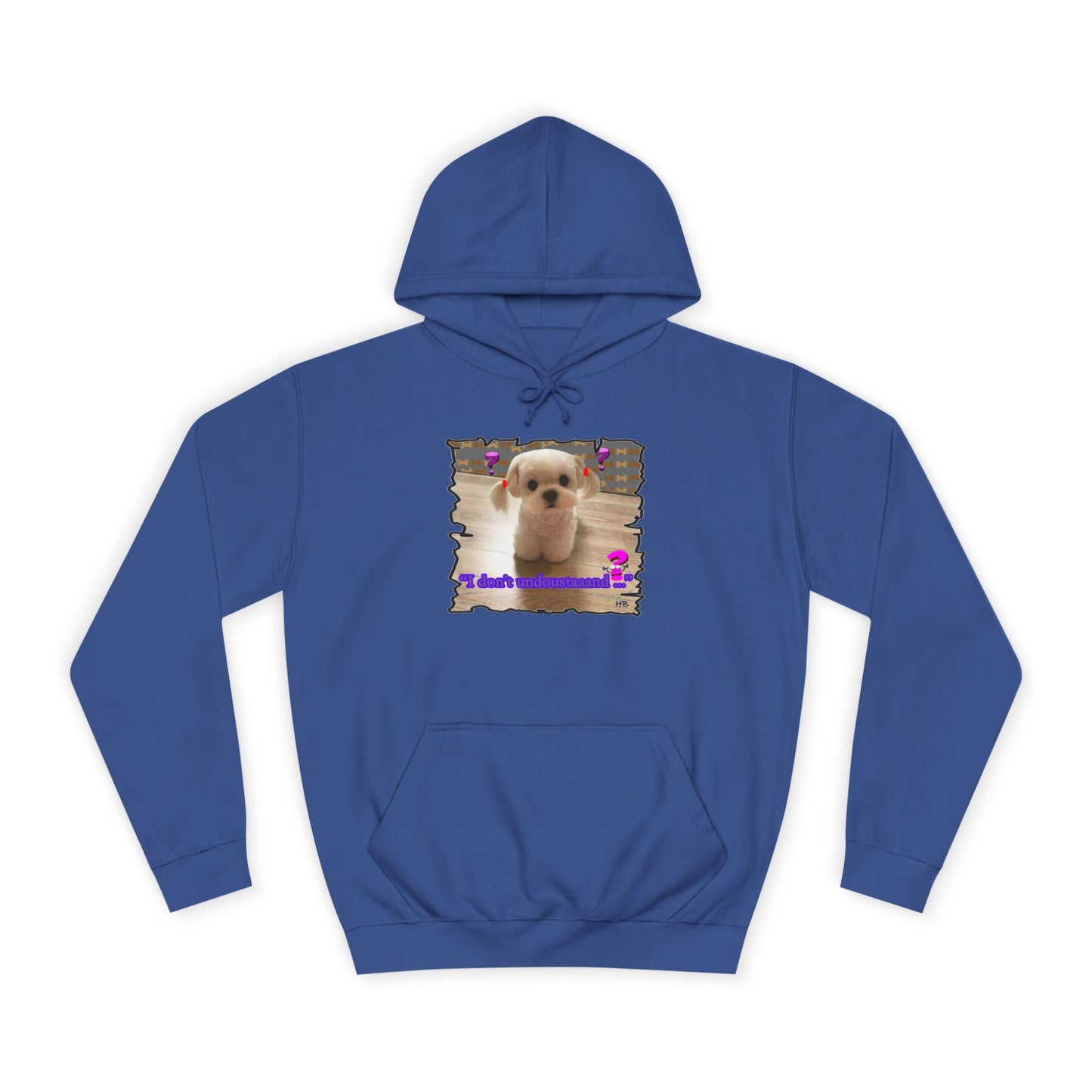 Baby Bichon Maltese with cluelessness innocent look "I don't undoustaaaand" (Hoodie - Cozy and Durable)