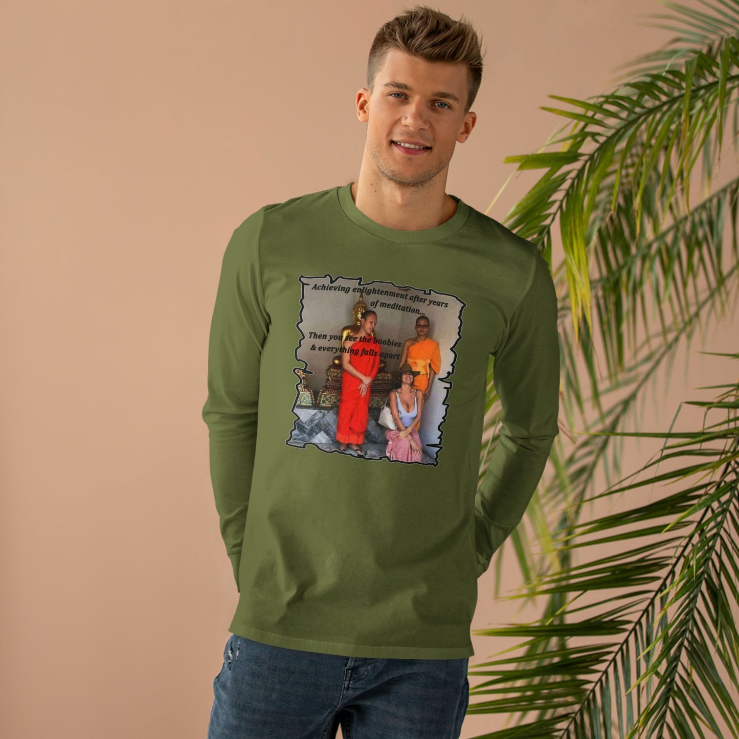 Get Yours Now -- Cheeky Buddhist Humorous Meditation Temptation and Enlightenment (Men's Base Longsleeve Tee - All-Season Wear)