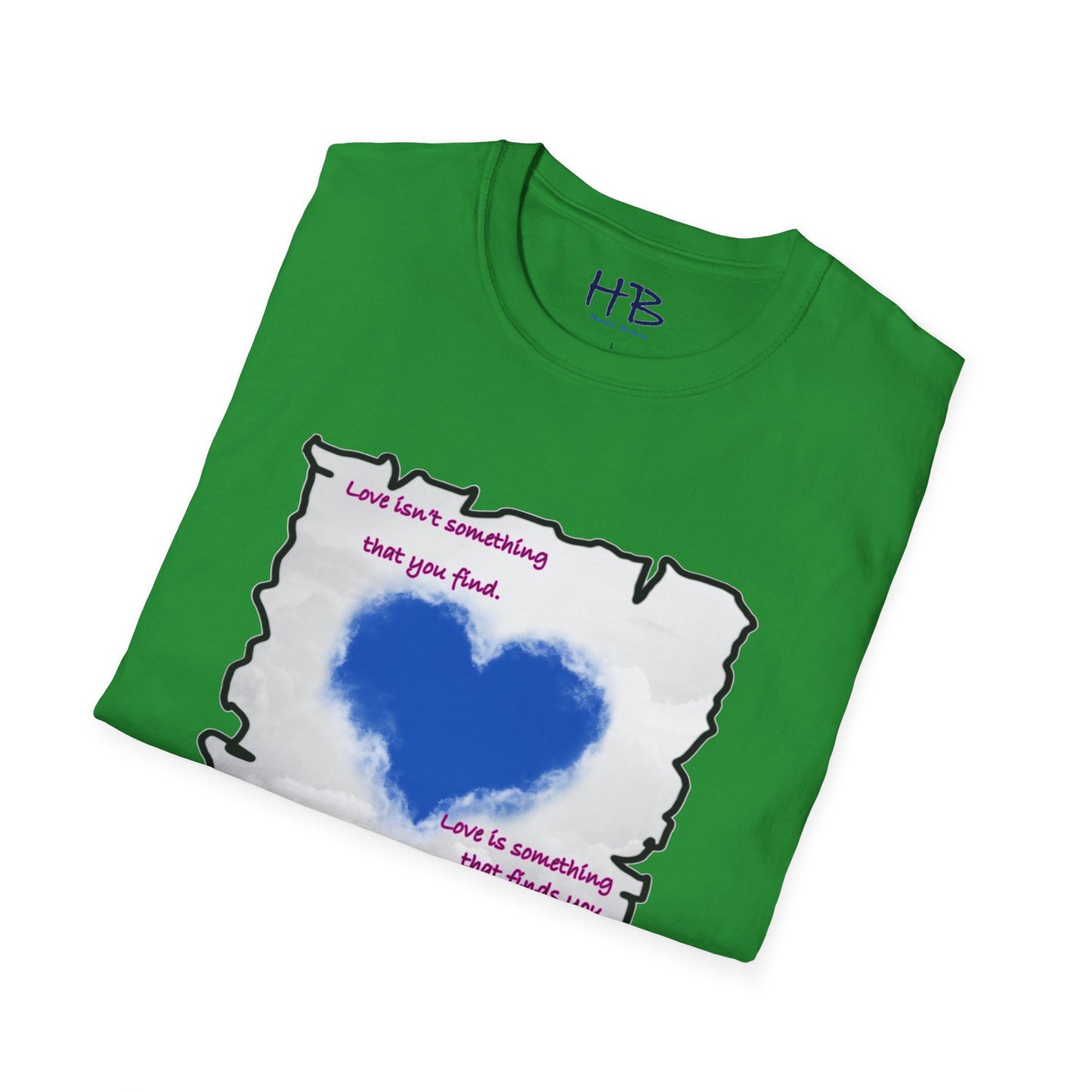 Love is something that finds you