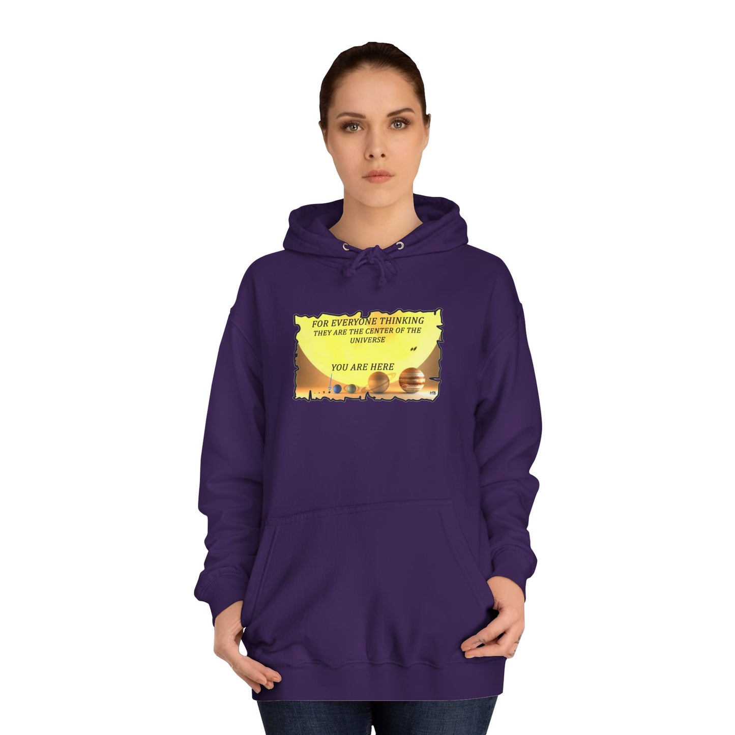 Get Yours Now -- Center of the Universe Reality Check using Galactic Humor 2 (Hoodie - Cozy and Durable)