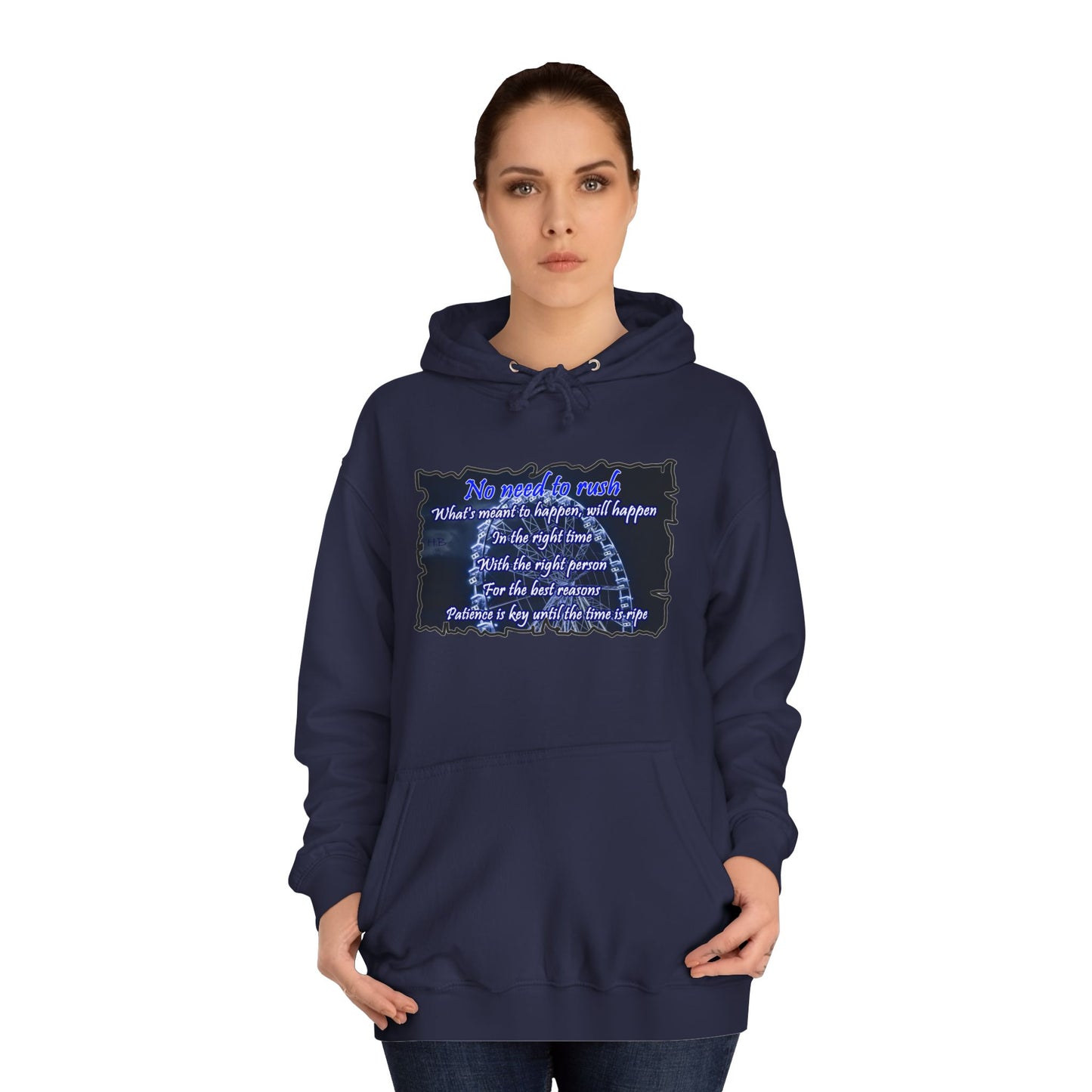 Get Yours Now -- No need to rush (Hoodie - Cozy and Durable)