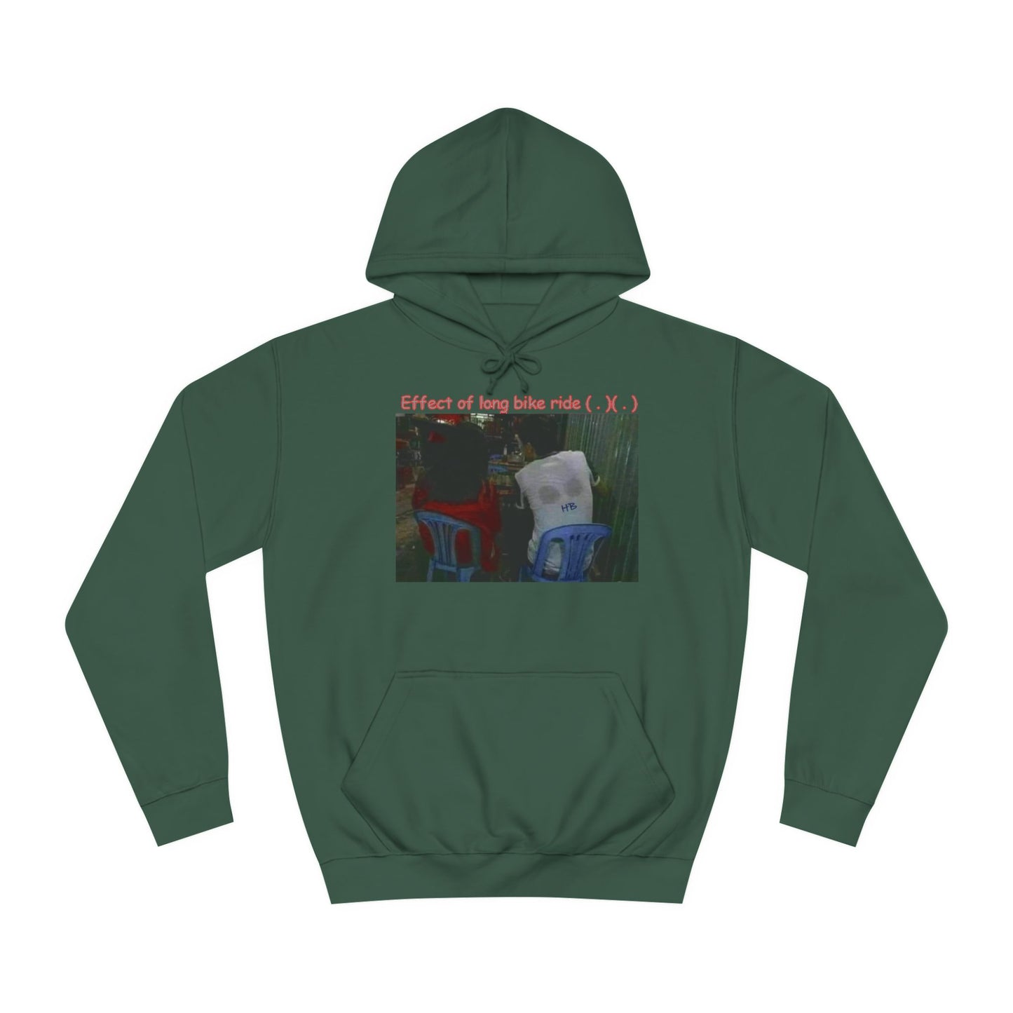 Get Yours Now -- Effect of long bike ride ( . )( . ) (Hoodie - Cozy and Durable)