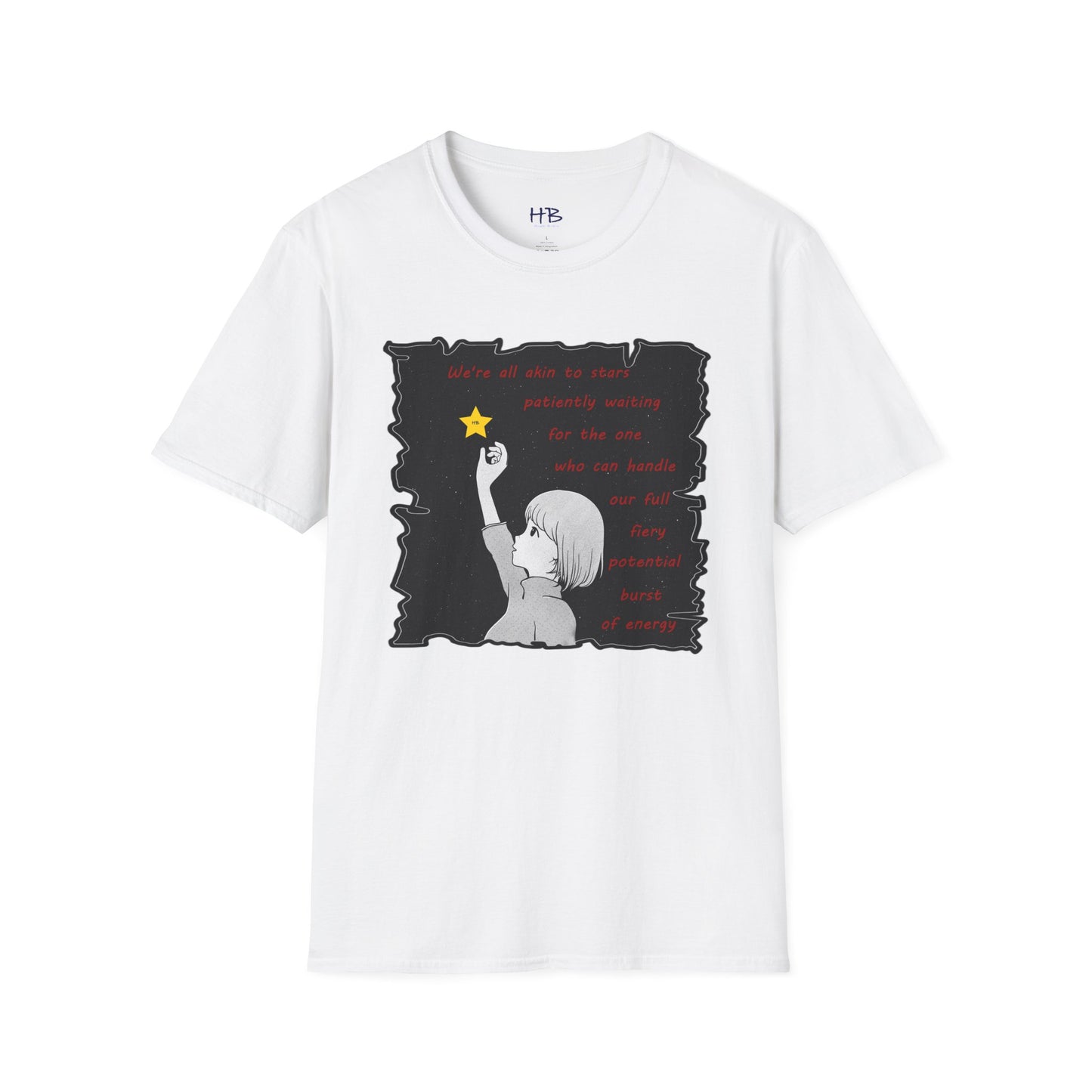 We're all akin to stars, patiently waiting for the one who can handle our full fiery potential burst of energy