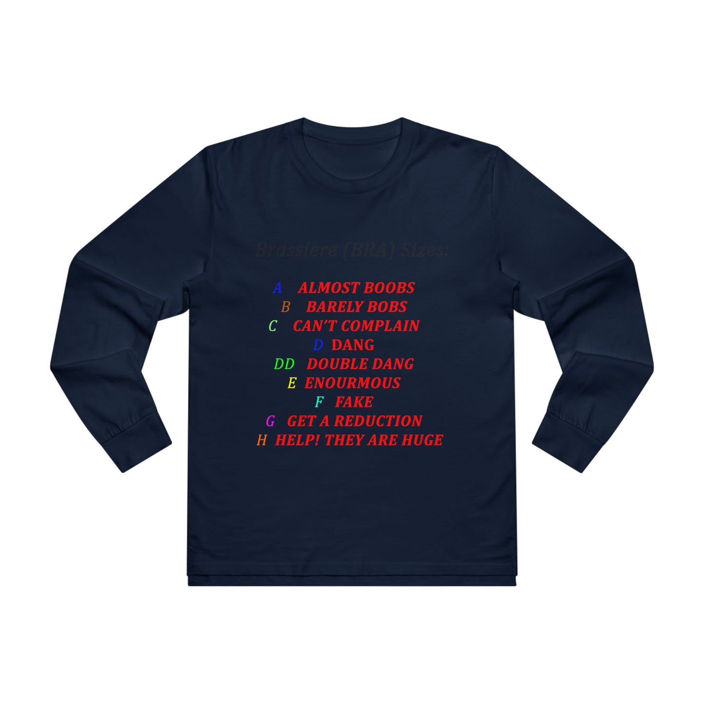 Get Yours Now -- Humorous Bra Sizing Chart (Men's Base Longsleeve Tee - All-Season Wear)