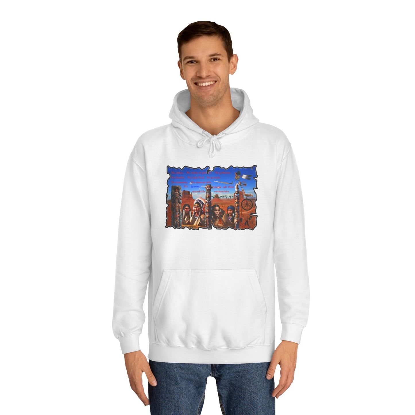 Get Yours Now -- Native Indians (Hoodie - Cozy and Durable)