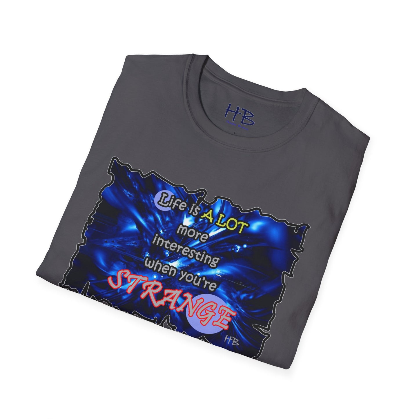 Embrace the Strange: The Marvelous Blue Life Tee Shirt