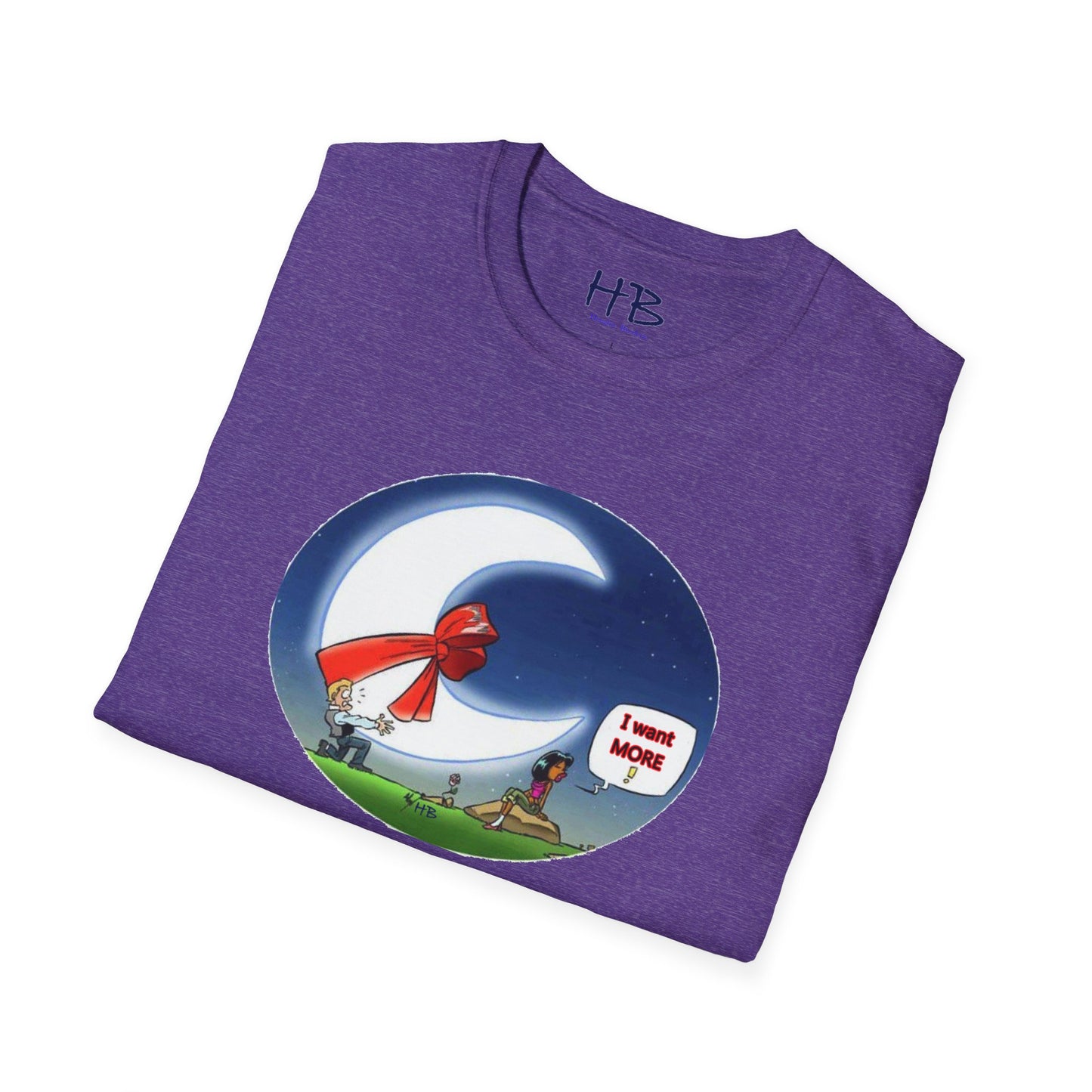 She always wants MORE