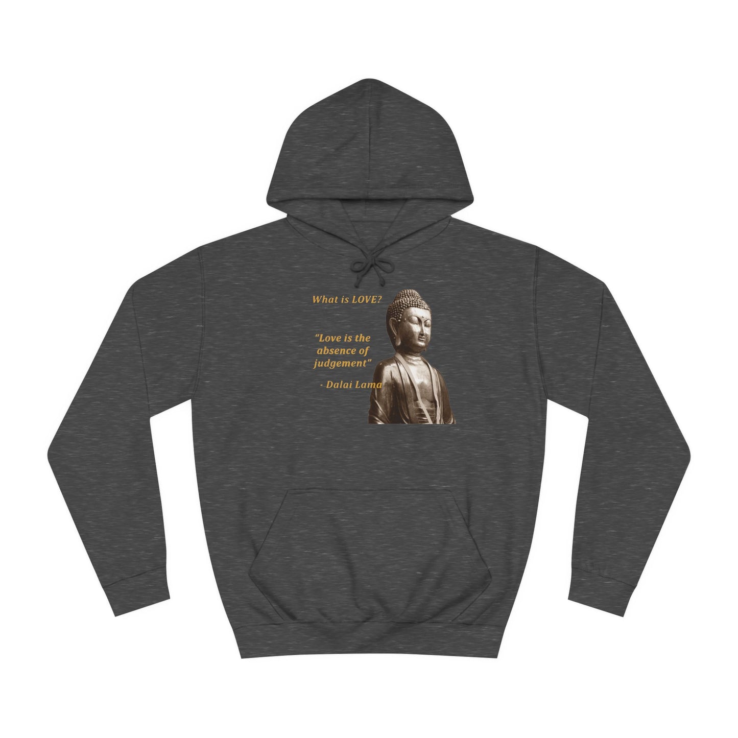 Get Yours Now -- Love is the absence of jugement (Hoodie - Cozy and Durable)