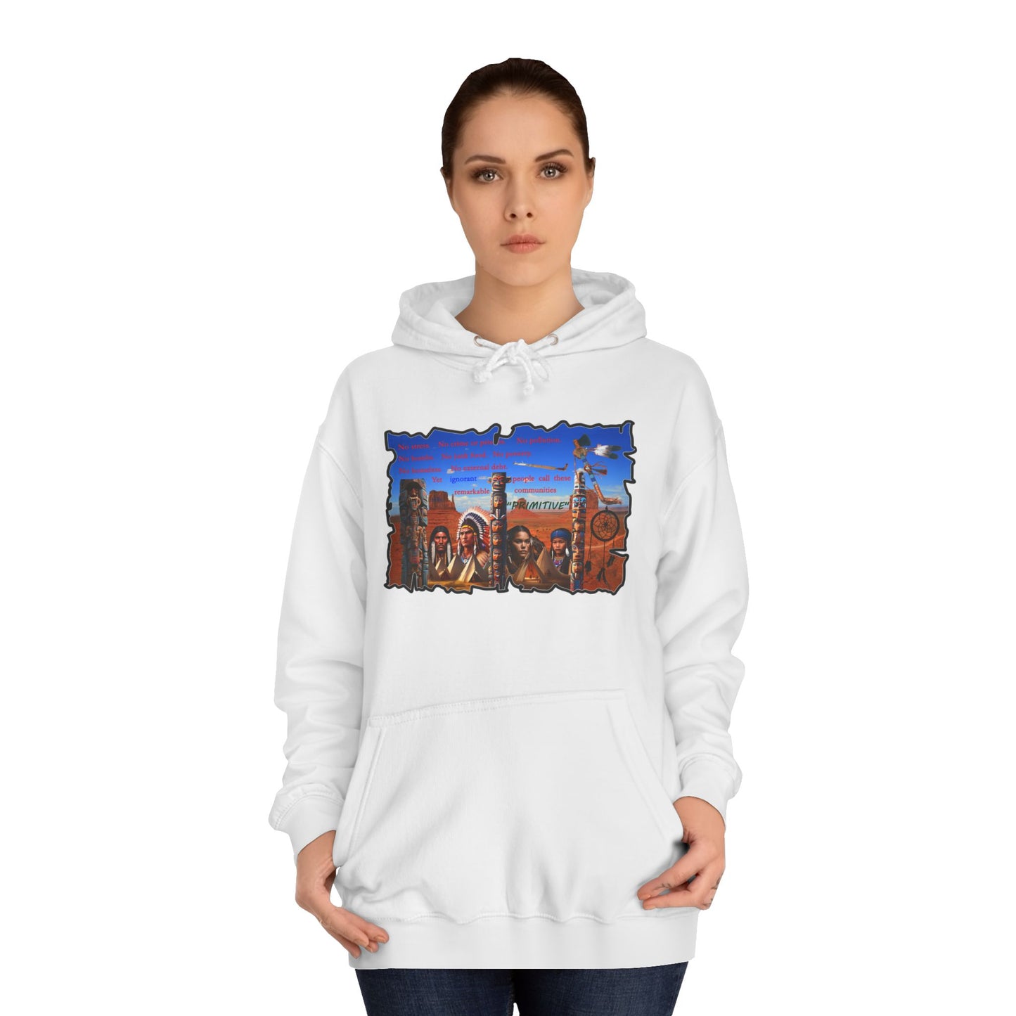 Get Yours Now -- Native Indians (Hoodie - Cozy and Durable)