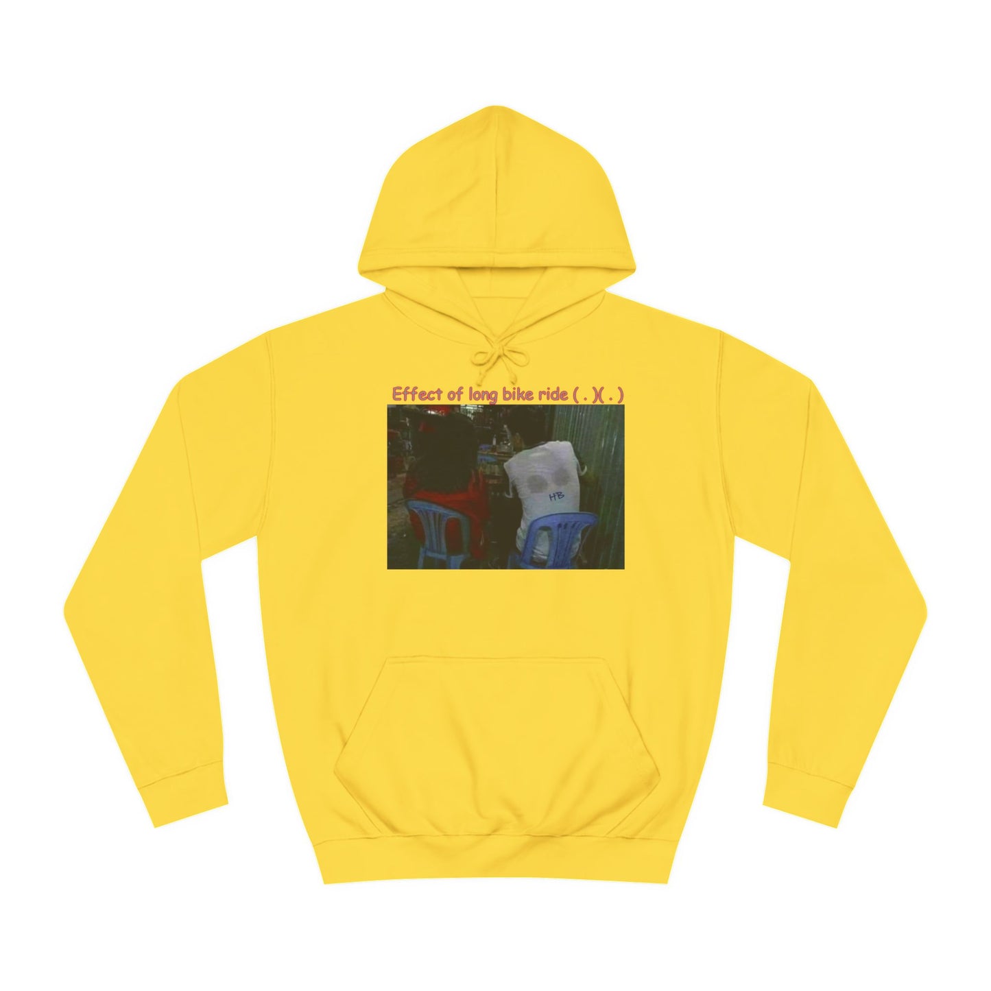 Get Yours Now -- Effect of long bike ride ( . )( . ) (Hoodie - Cozy and Durable)