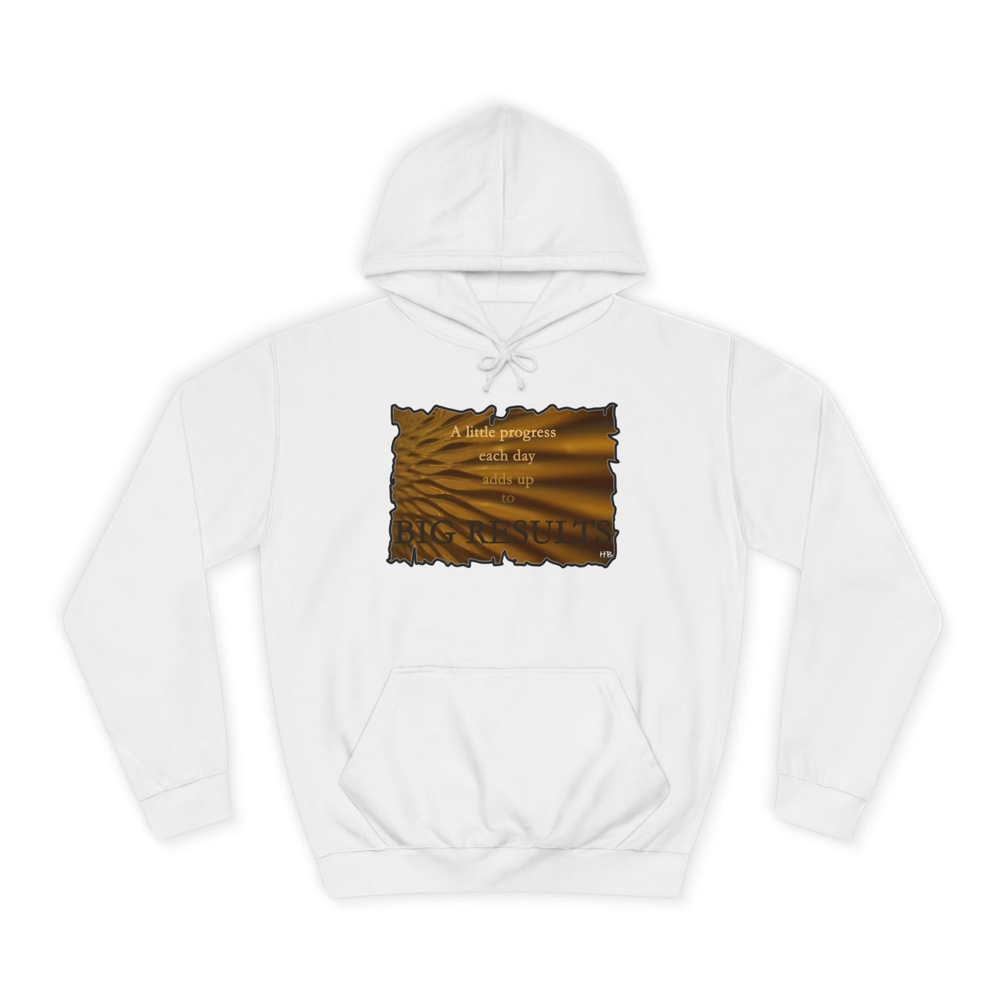 Get Yours Now -- Motivational & Inspirational Progress Reminder (Hoodie - Cozy and Durable)