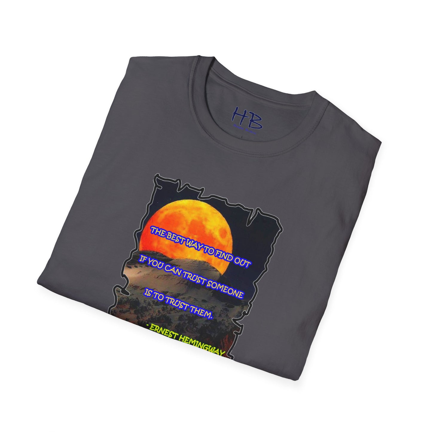 A Wise Quote Beneath the Full Moon: Earn Trust Like Hemingway