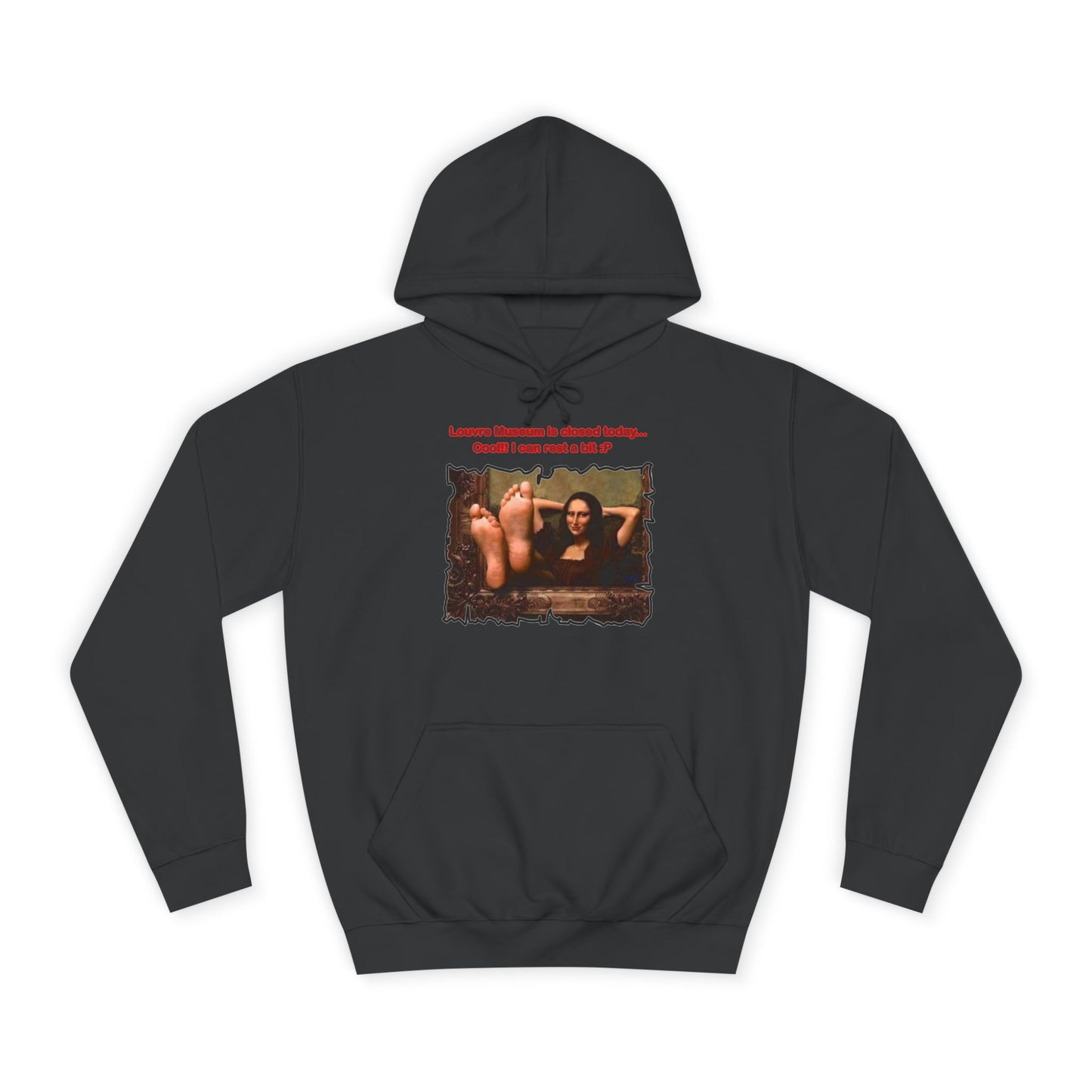 Get Yours Now -- Mischievous Playful Mona Lisa (Hoodie - Cozy and Durable)