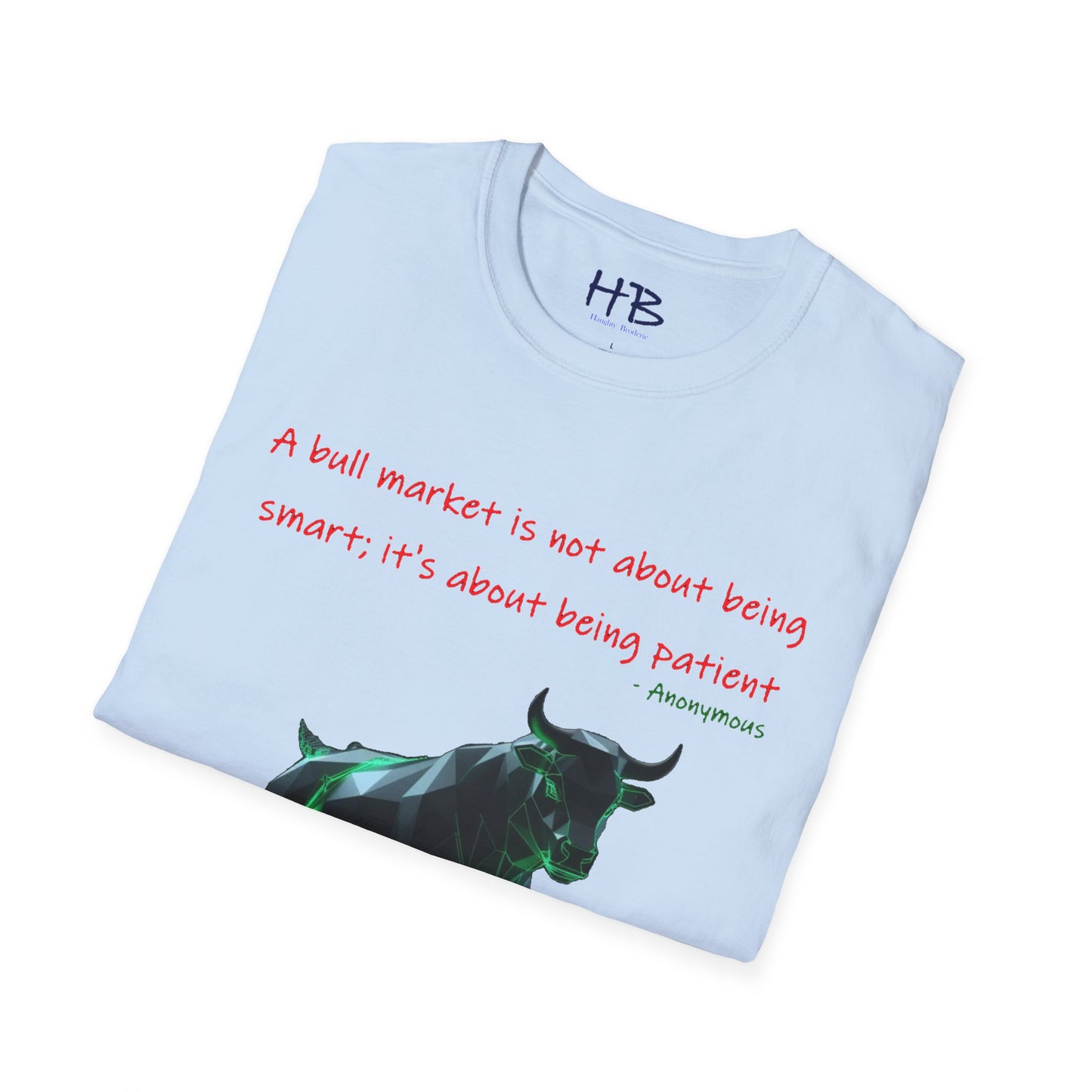 The Bull Market Wisdom using Patience in Every Trade; Elegance & Symbol of Persistence with Step into Success Powerful Symbolism