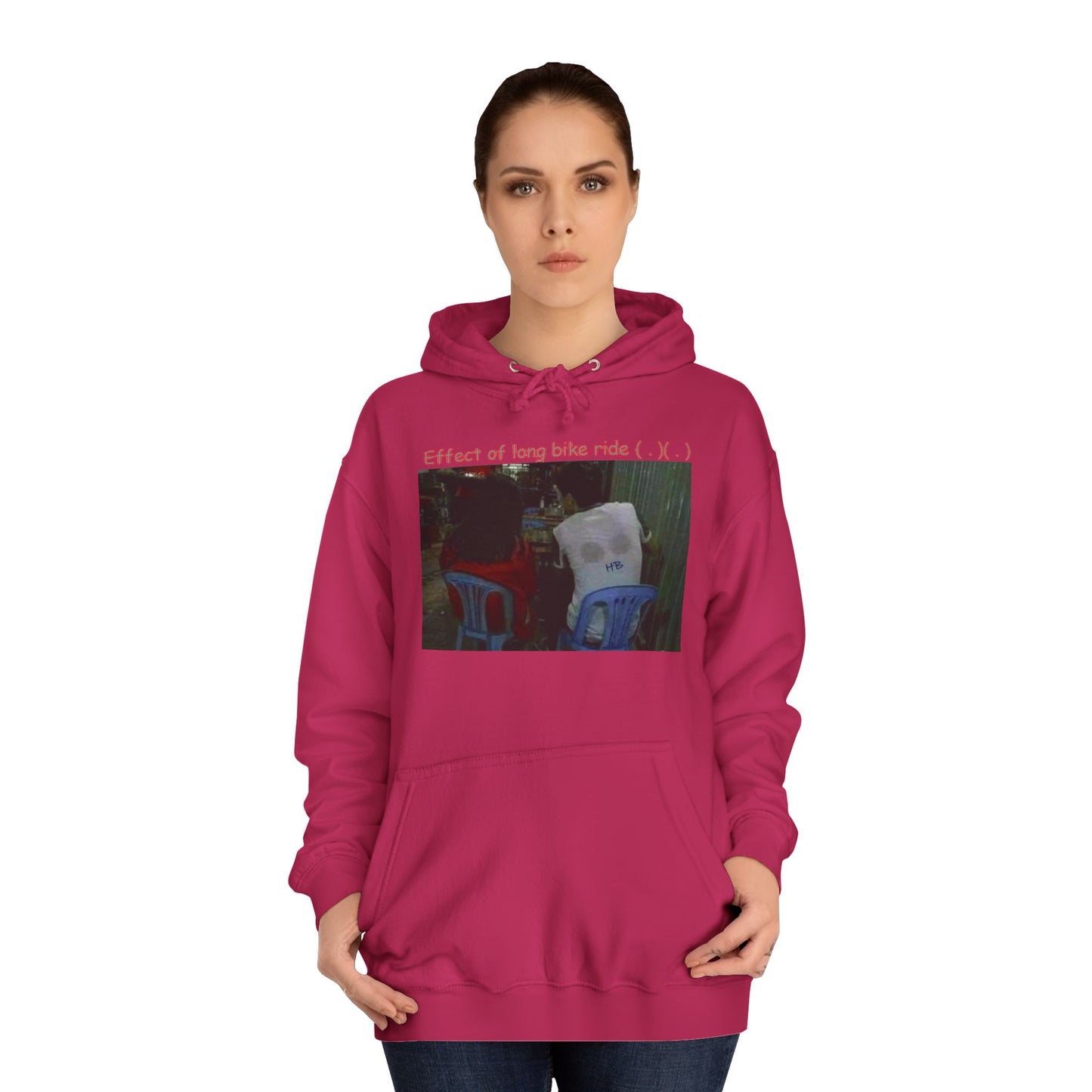 Get Yours Now -- Effect of long bike ride ( . )( . ) (Hoodie - Cozy and Durable)