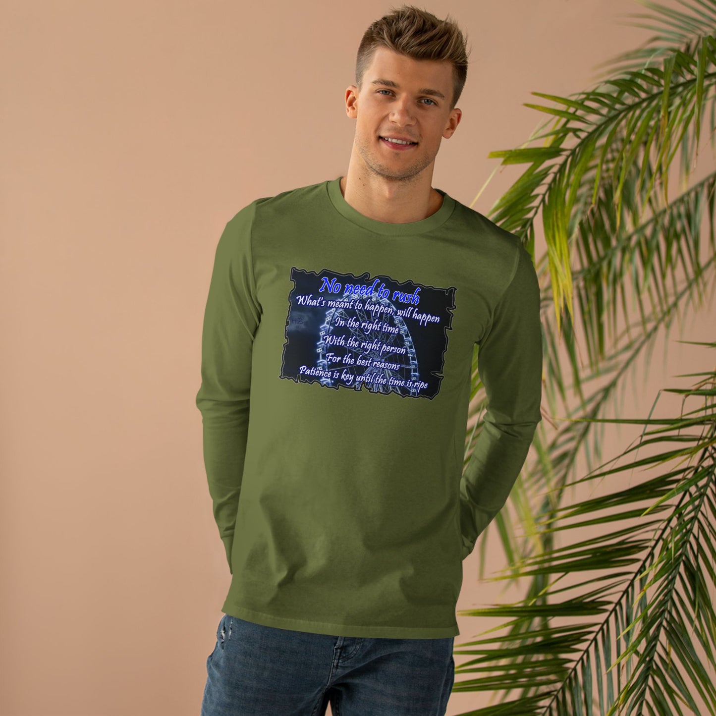 Get Yours Now -- No need to rush (Men's Base Longsleeve Tee - All-Season Wear)