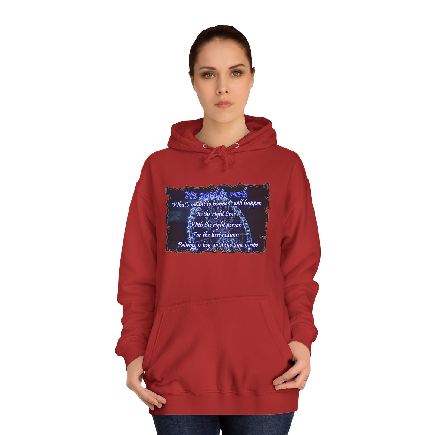 Get Yours Now -- No need to rush (Hoodie - Cozy and Durable)