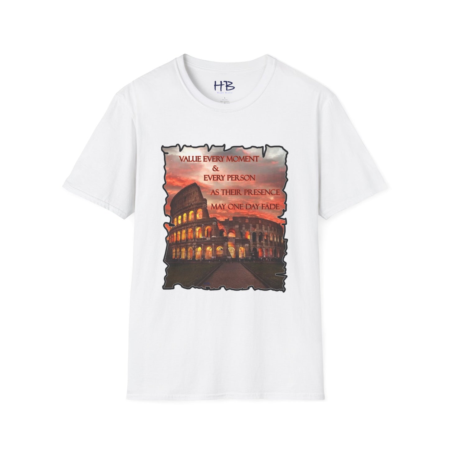 Value every moment and every person, as their presence may one day fade