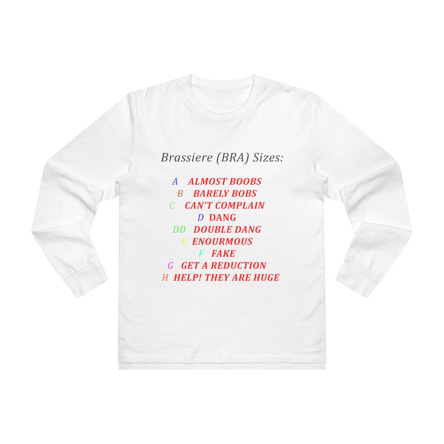 Get Yours Now -- Humorous Bra Sizing Chart (Men's Base Longsleeve Tee - All-Season Wear)