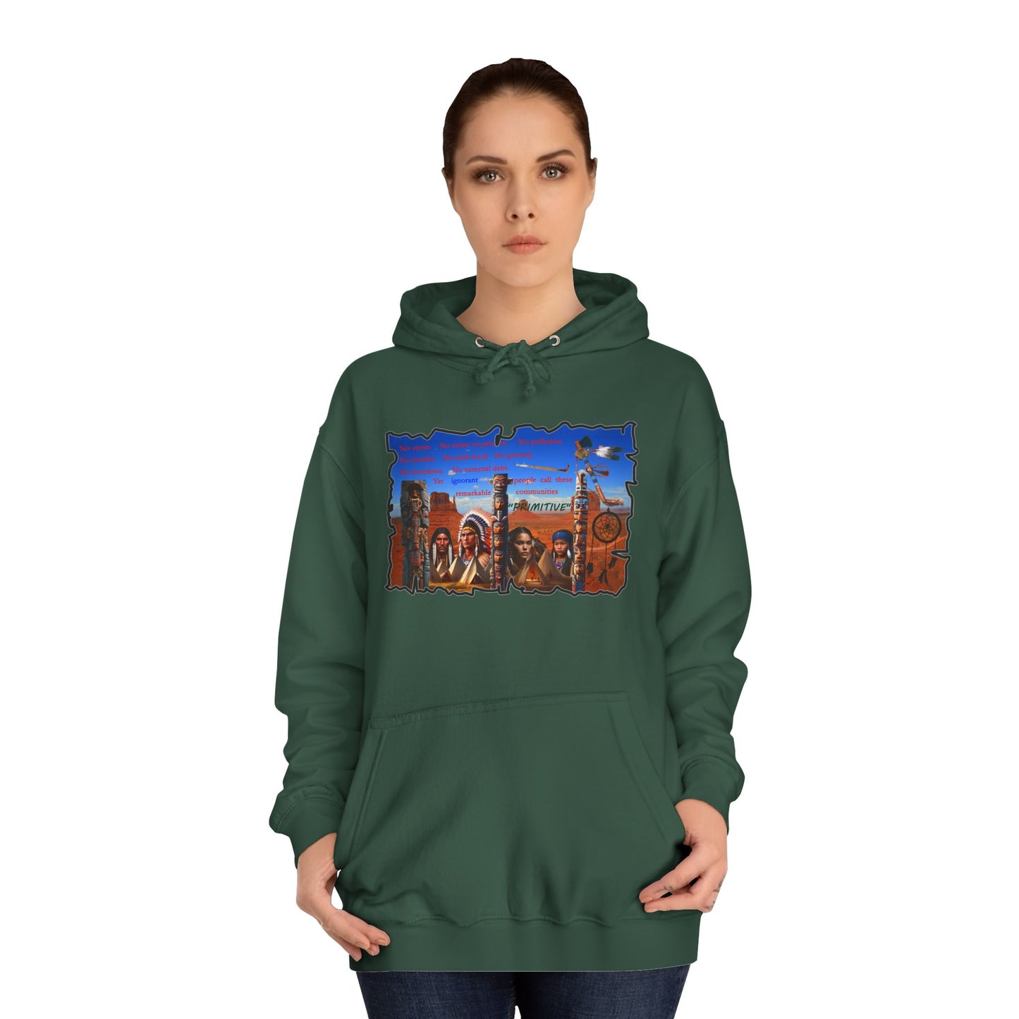 Get Yours Now -- Native Indians (Hoodie - Cozy and Durable)