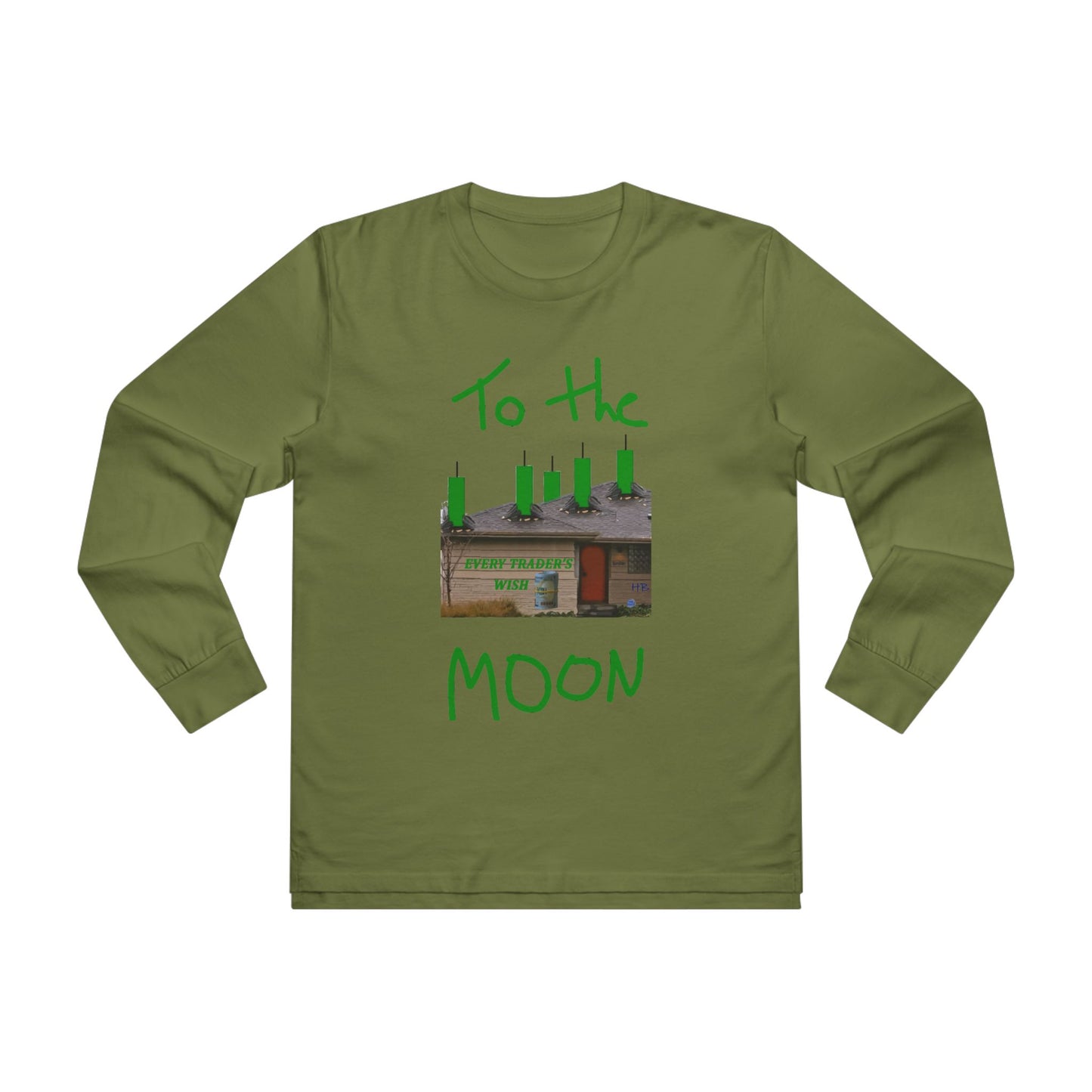 Get Yours Now -- Every stock market trader's dream going to the Moon (Men's Base Longsleeve Tee - All-Season Wear)