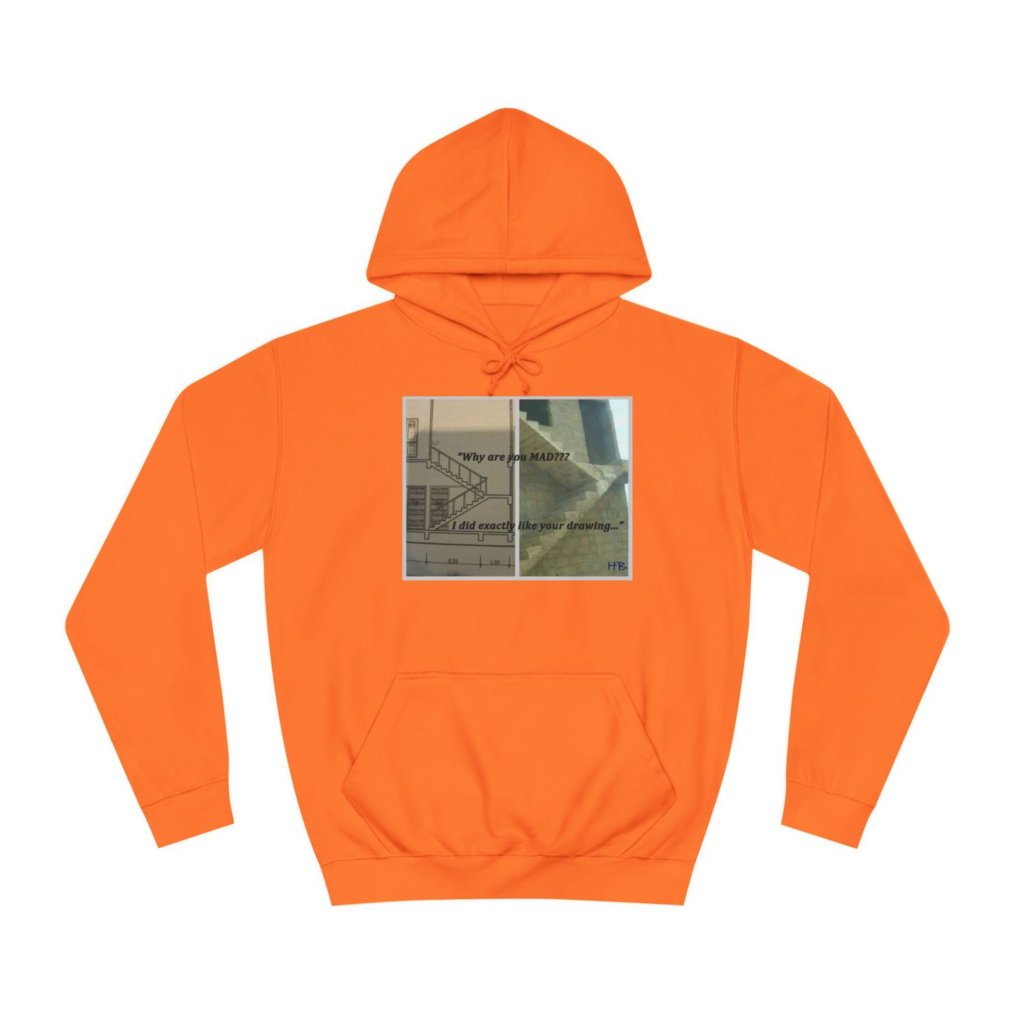 Get Yours Now -- Comical Architectural Irony Stairs Sketch (Hoodie - Cozy and Durable)