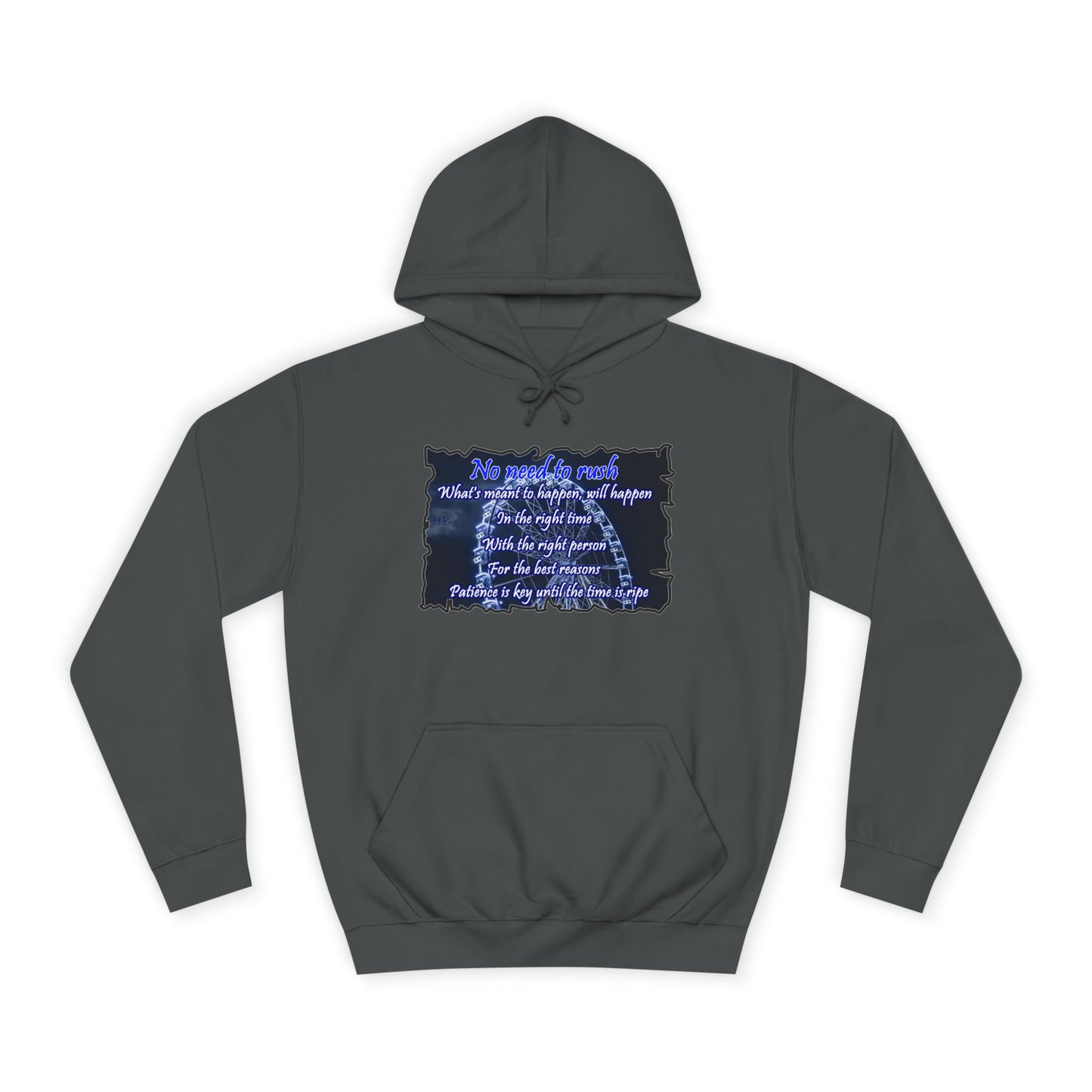Get Yours Now -- No need to rush (Hoodie - Cozy and Durable)