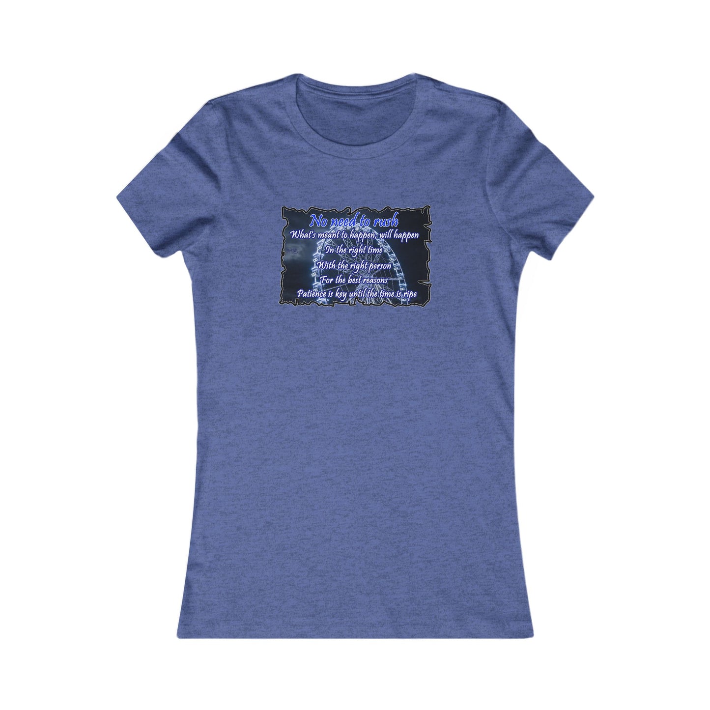 No need to rush (Women - Premium Cotton Tee)