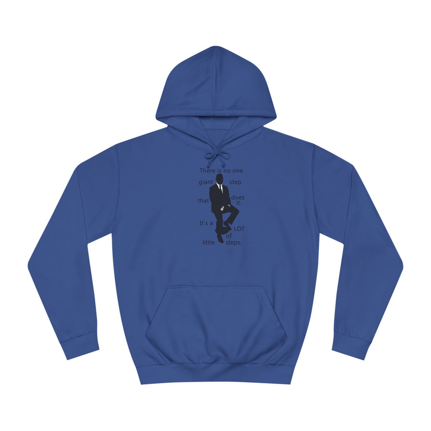 Get Yours Now -- Consistent Gradual Growth Steady Progress (Hoodie - Cozy and Durable)