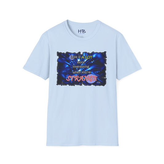 Embrace the Strange: The Marvelous Blue Life Tee Shirt