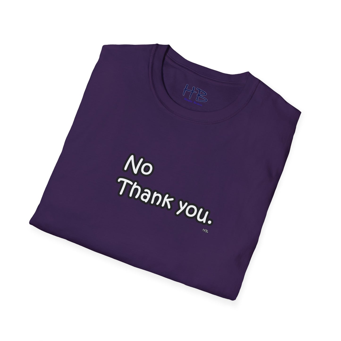 Boundaries Asserted: The 'No Thank You' Empowerment Tee Shirt