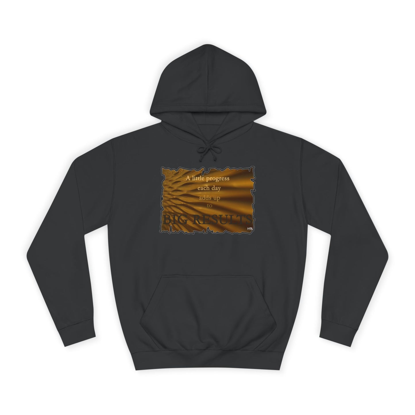 Get Yours Now -- Motivational & Inspirational Progress Reminder (Hoodie - Cozy and Durable)