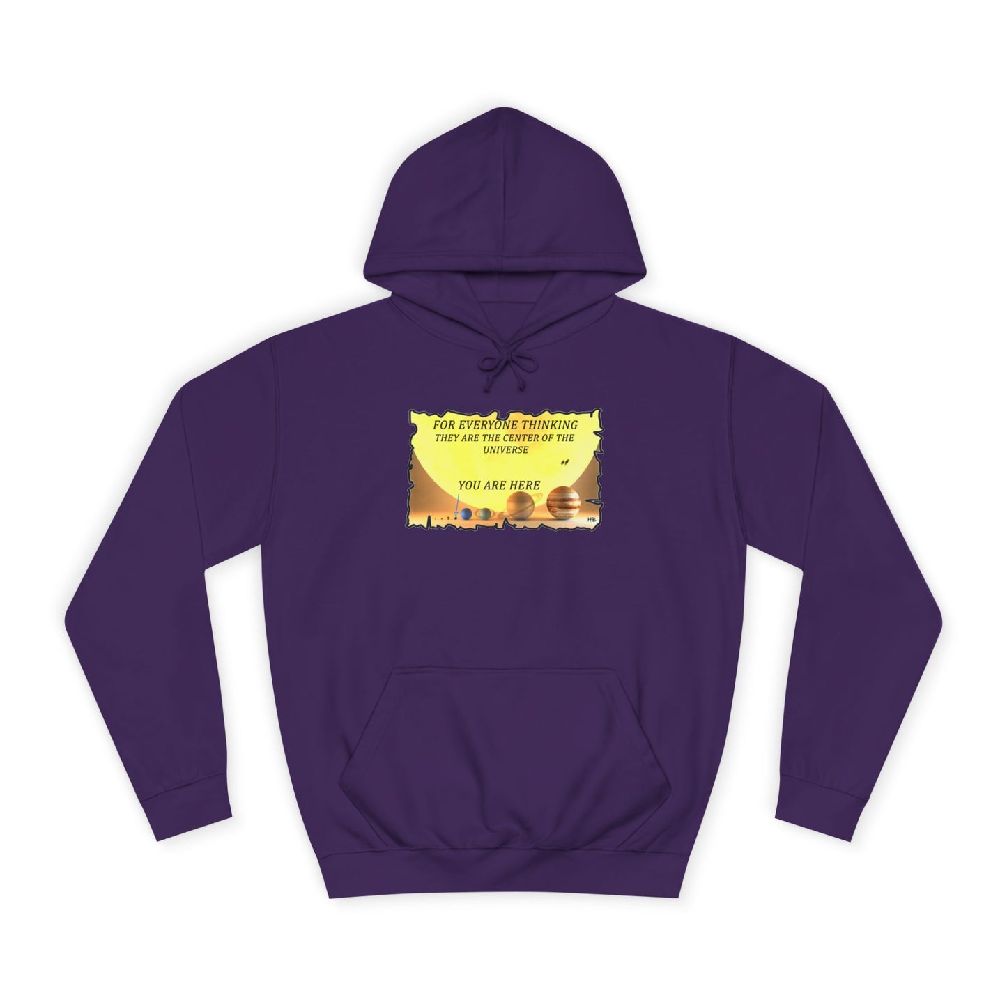 Get Yours Now -- Center of the Universe Reality Check using Galactic Humor 2 (Hoodie - Cozy and Durable)