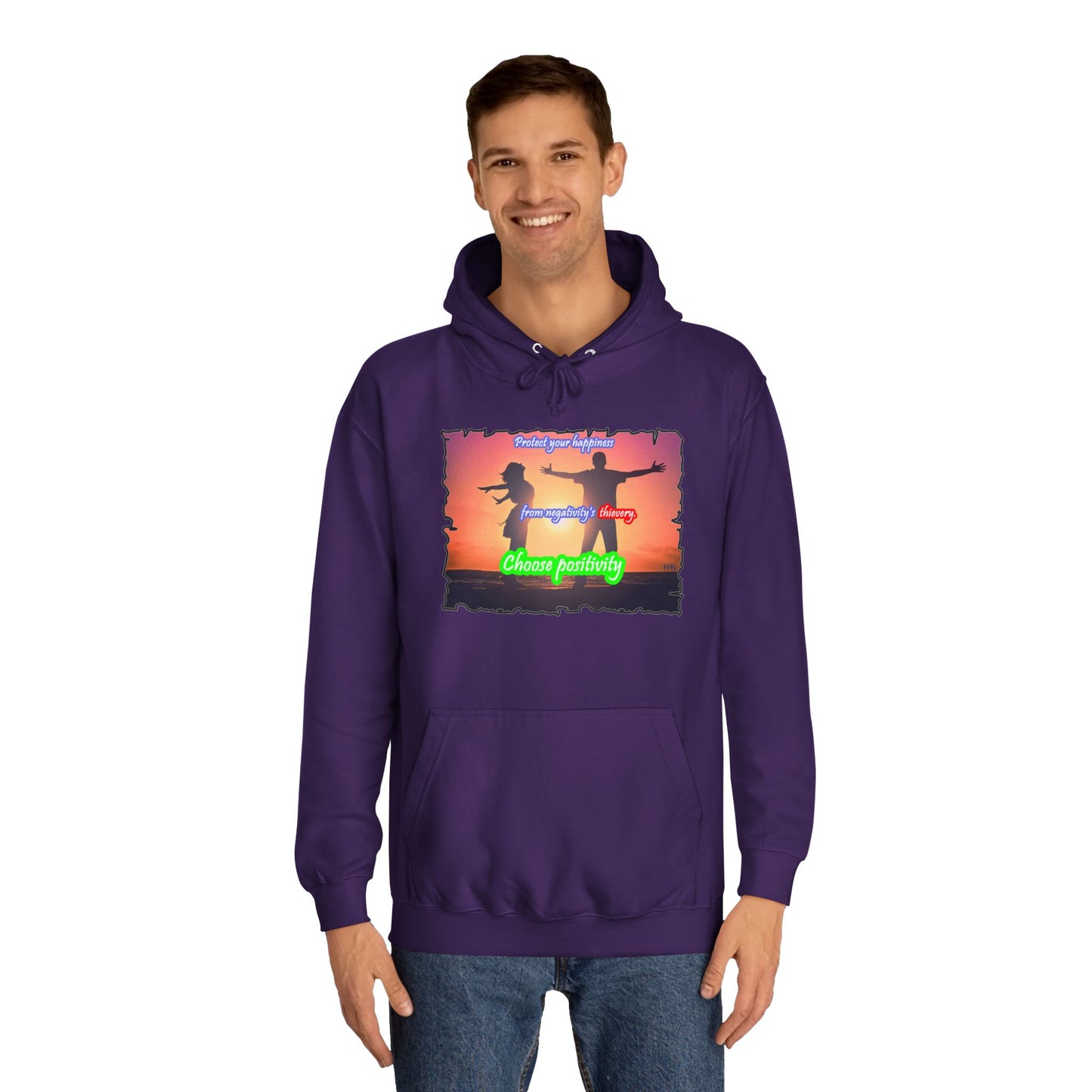 Get Yours Now -- Choose positivity from negativity's thievery (Hoodie - Cozy and Durable)