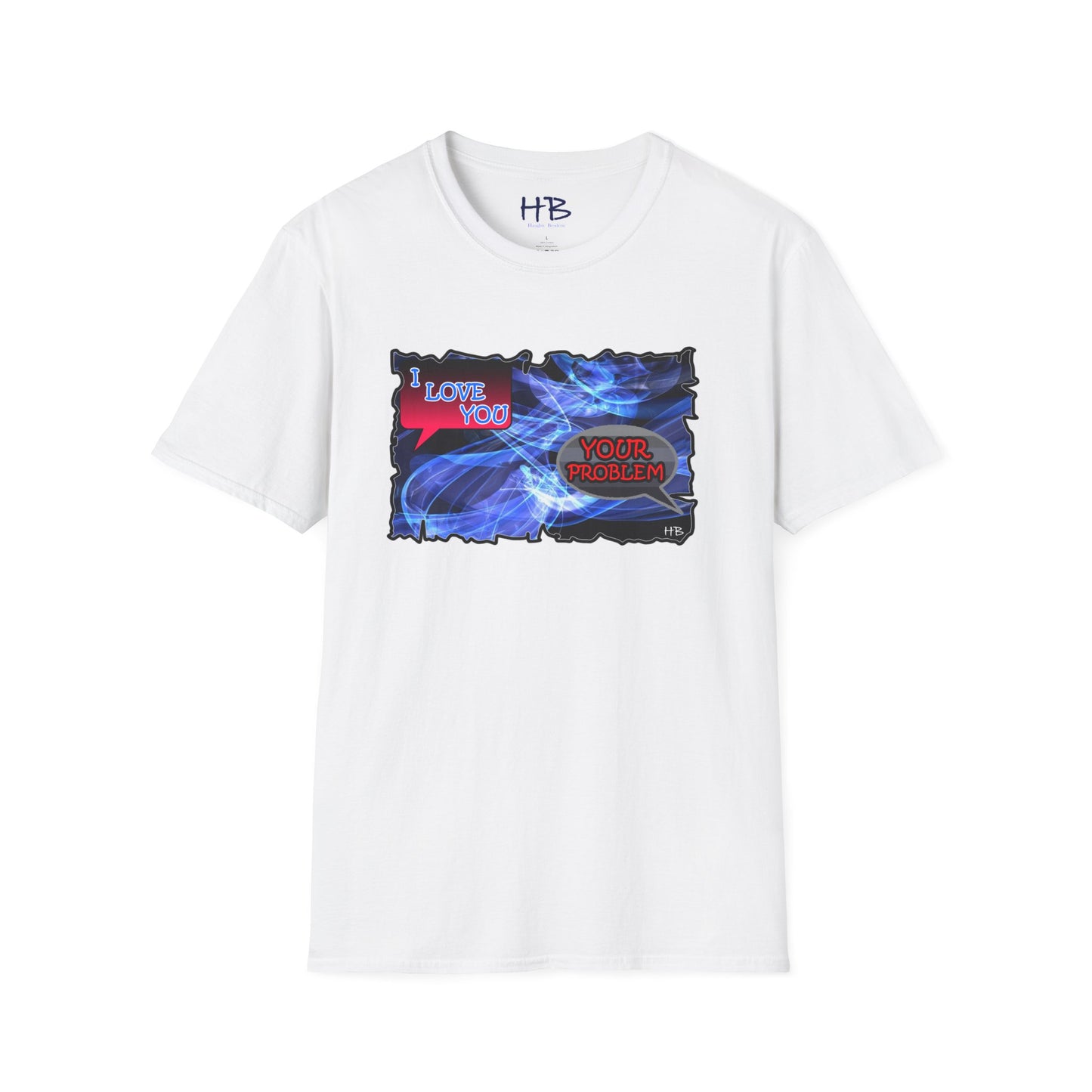 Vulnerable love tee "Your problem"