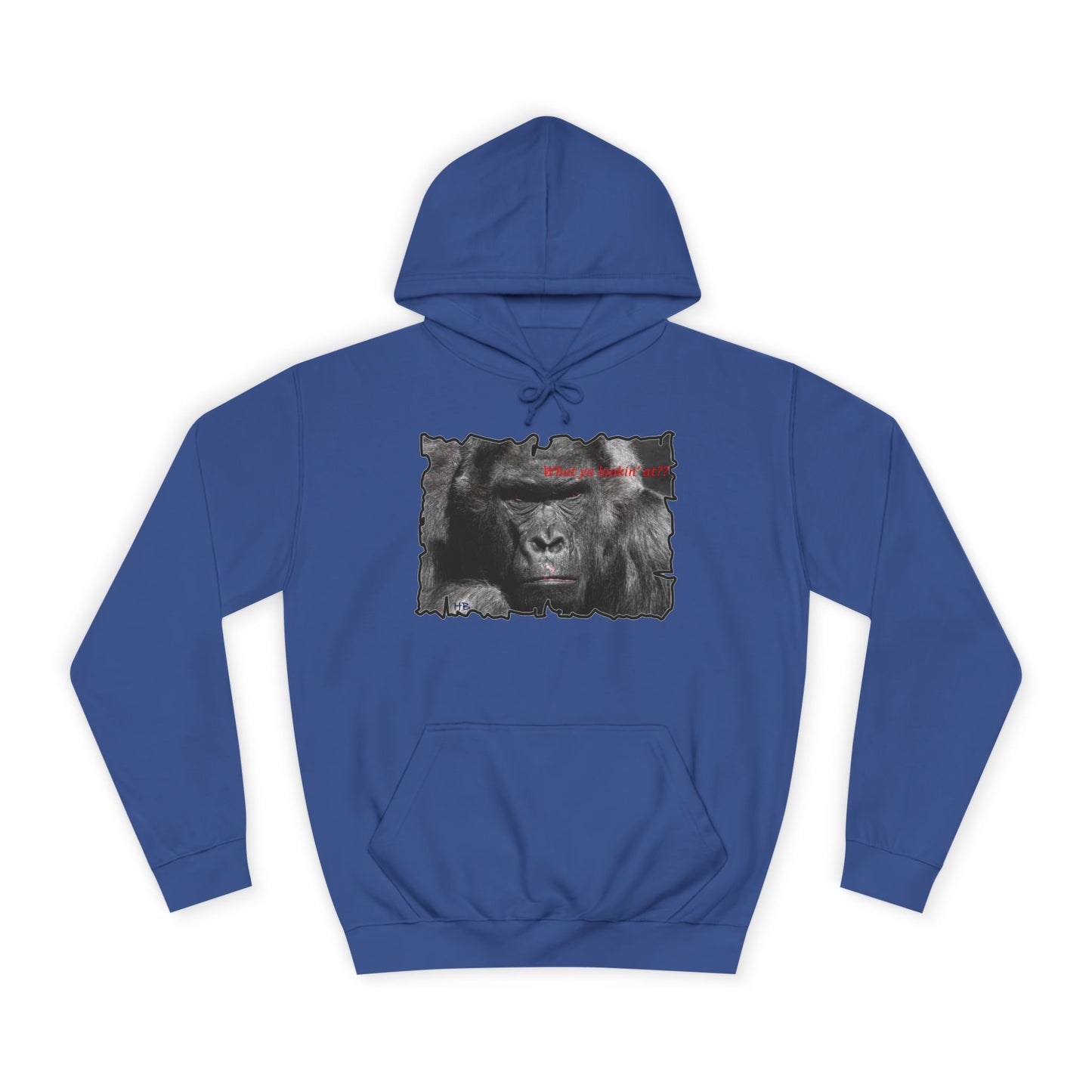 Get Yours Now -- Fearless Fierce Frown and Bold Gorilla Power What ya lookin' at? (Hoodie - Cozy and Durable)