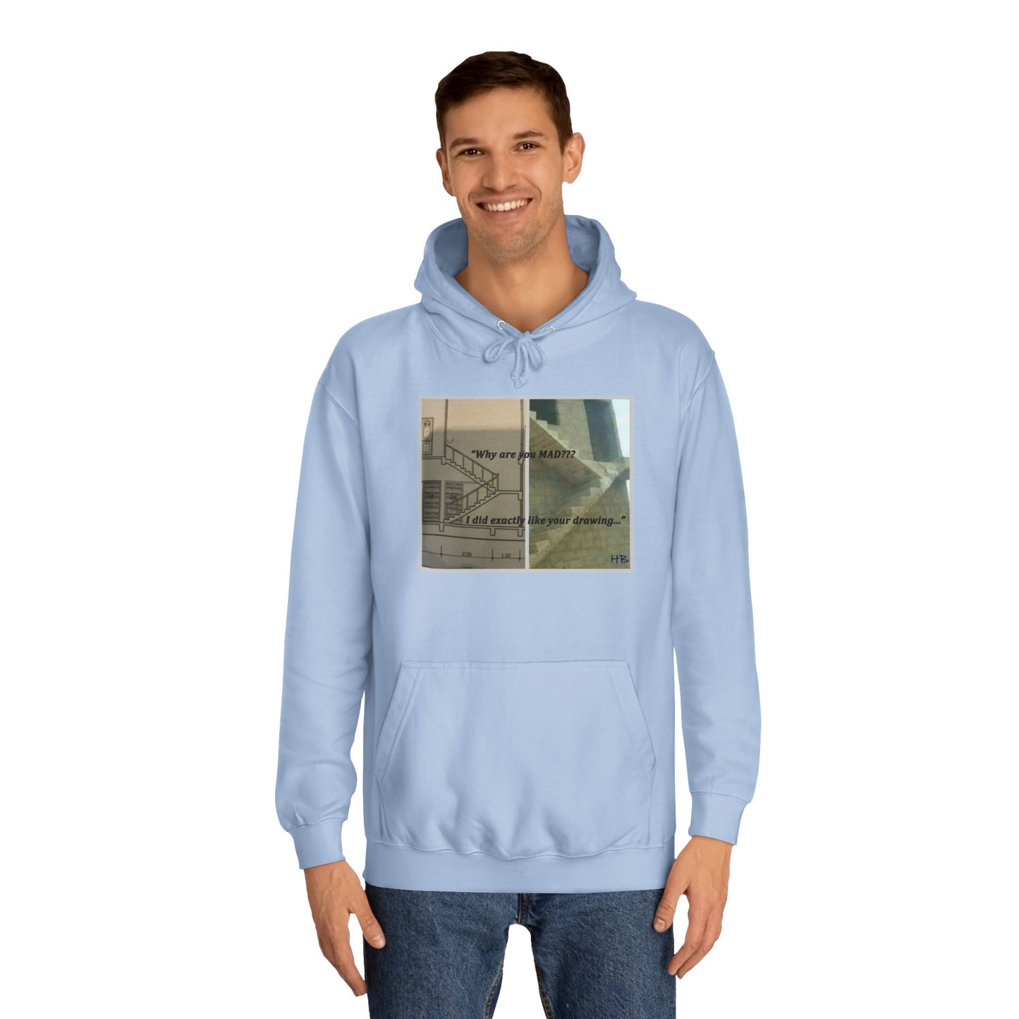 Get Yours Now -- Comical Architectural Irony Stairs Sketch (Hoodie - Cozy and Durable)