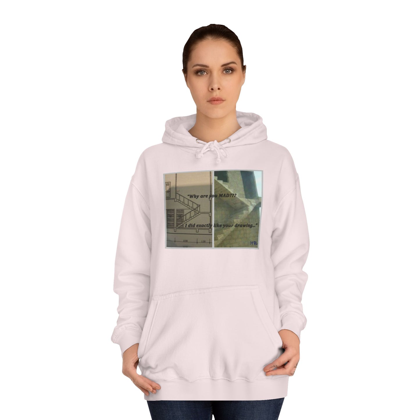 Get Yours Now -- Comical Architectural Irony Stairs Sketch (Hoodie - Cozy and Durable)