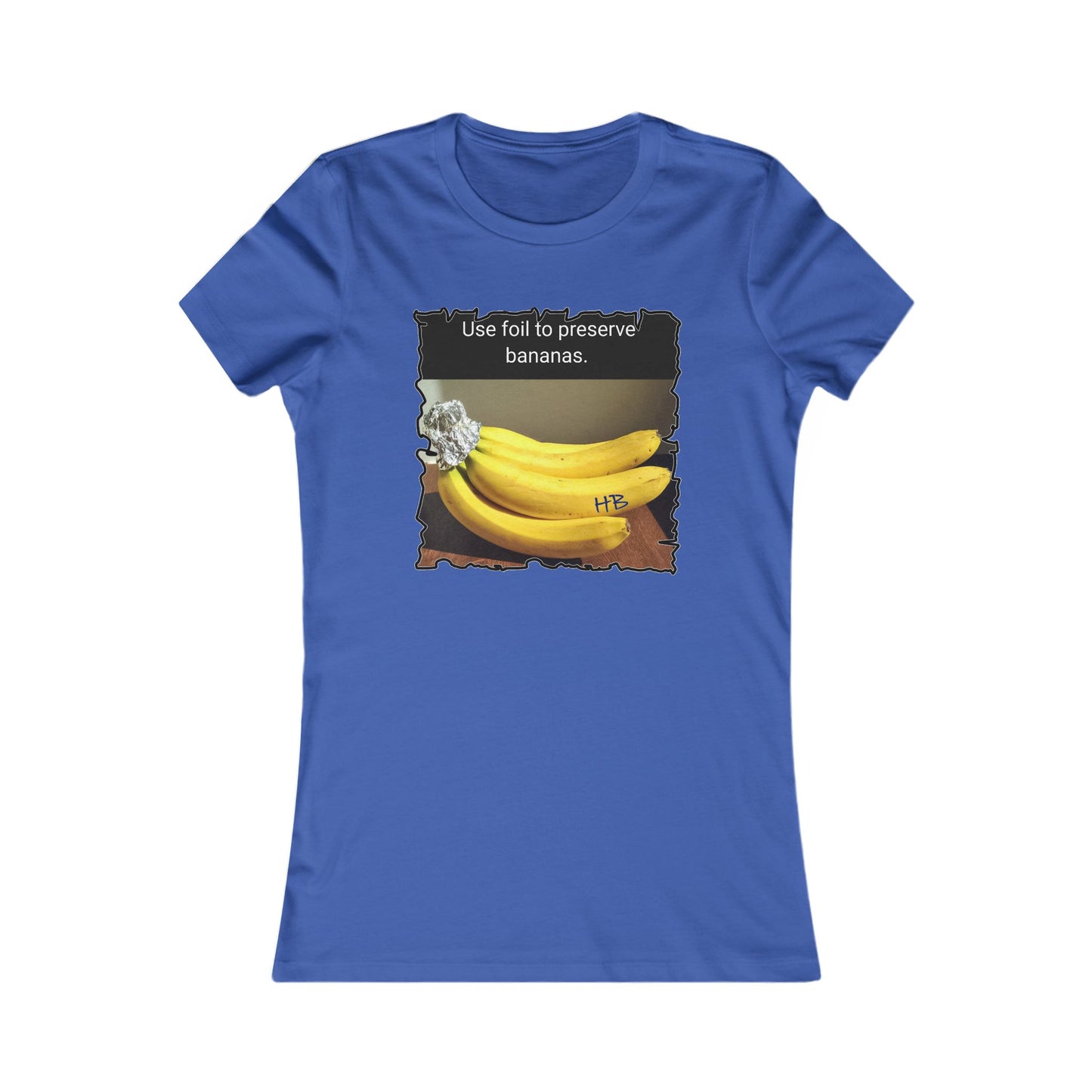 Use foil to preserve a banana (Women - Premium Cotton Tee)