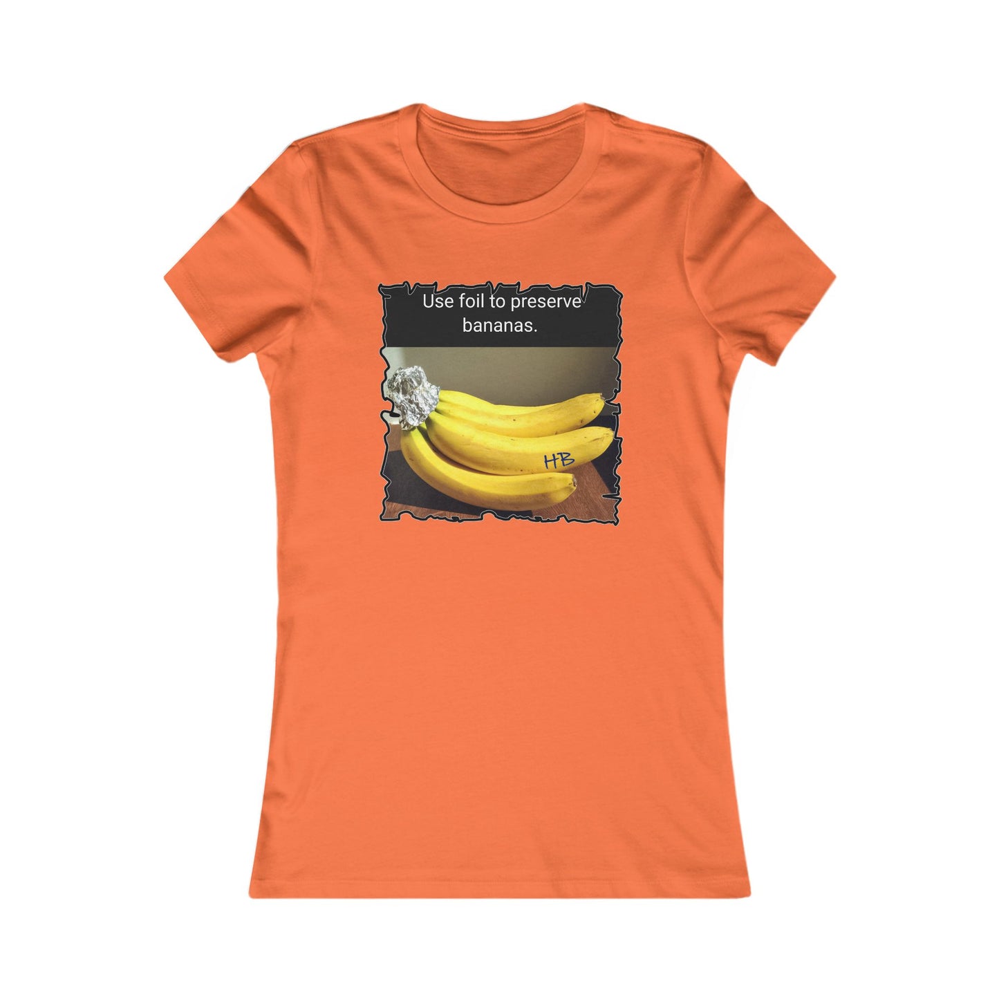Use foil to preserve a banana (Women - Premium Cotton Tee)