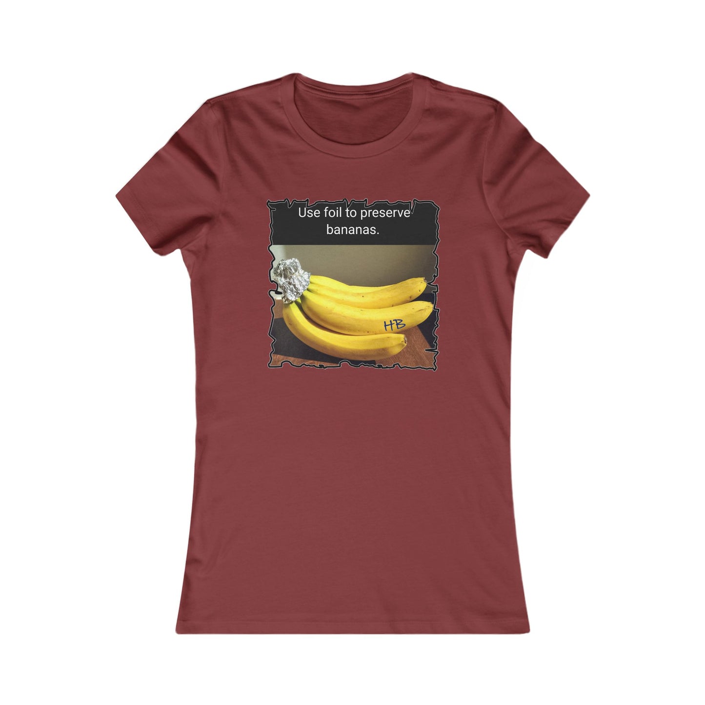 Use foil to preserve a banana (Women - Premium Cotton Tee)