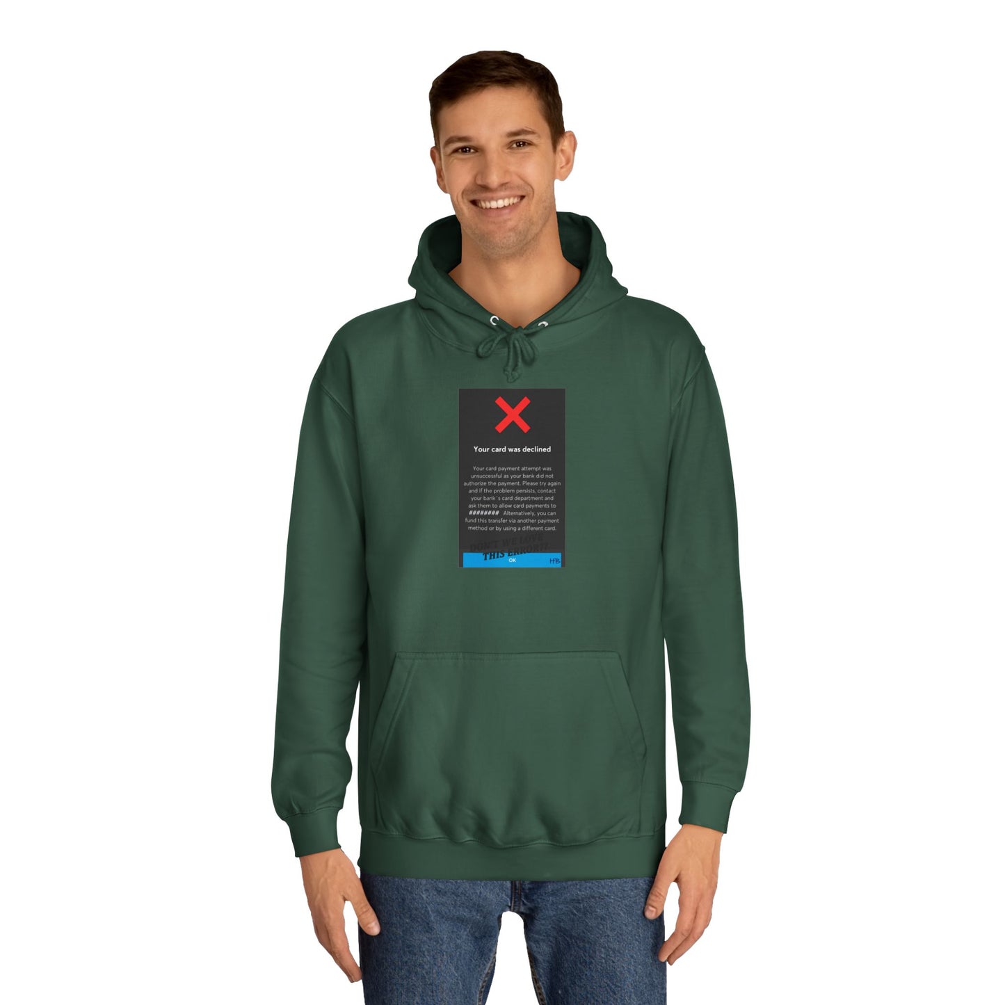 Get Yours Now -- Oops! Declined but not Defeated Humor (Hoodie - Cozy and Durable)