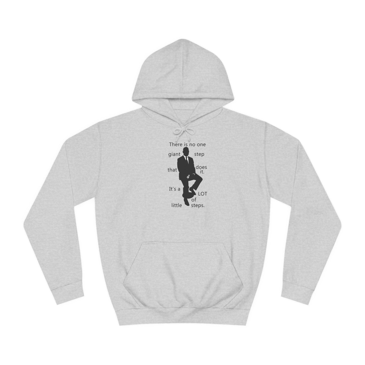 Get Yours Now -- Consistent Gradual Growth Steady Progress (Hoodie - Cozy and Durable)